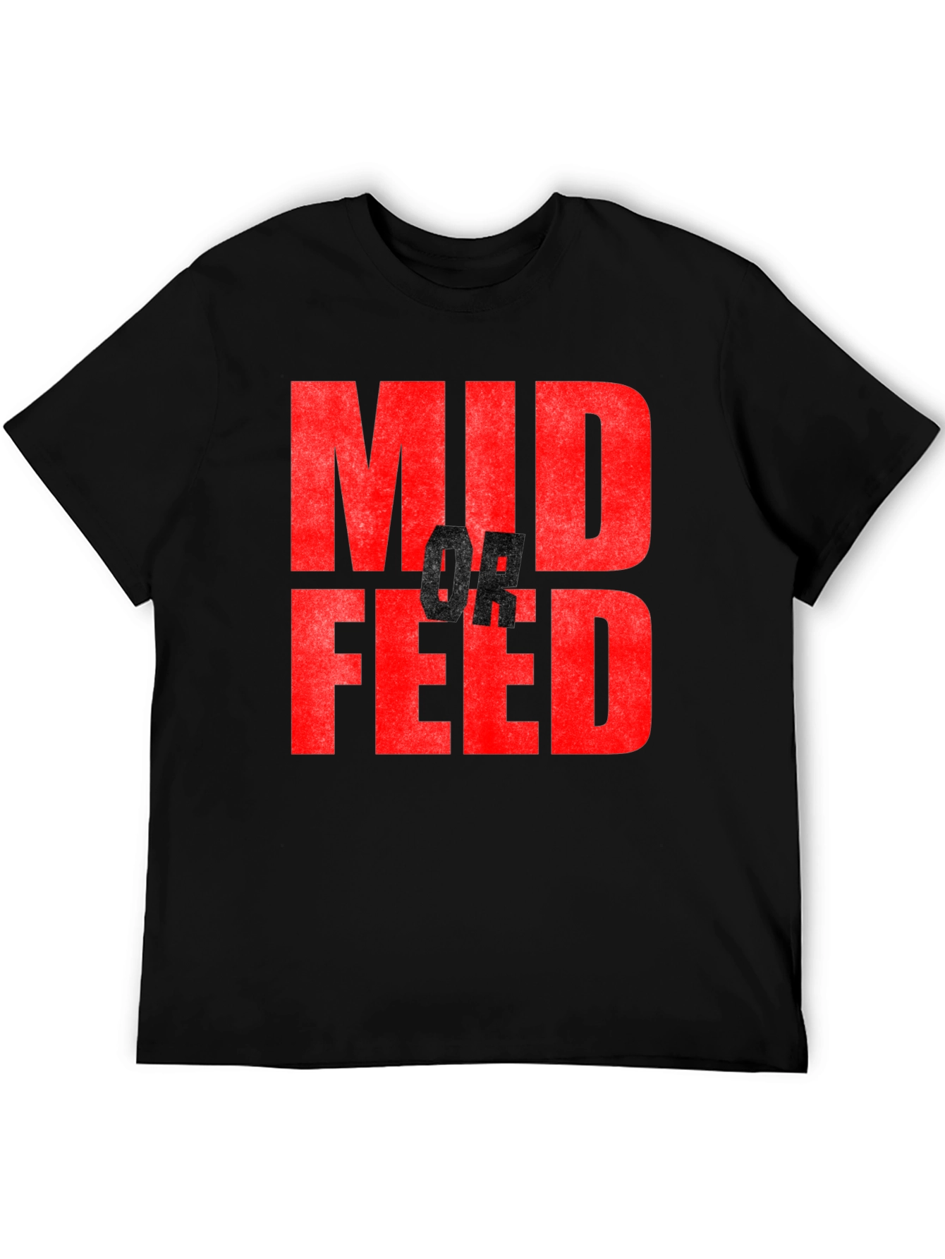 Mid or Feed Graphic Tee - Gamer T-Shirt
