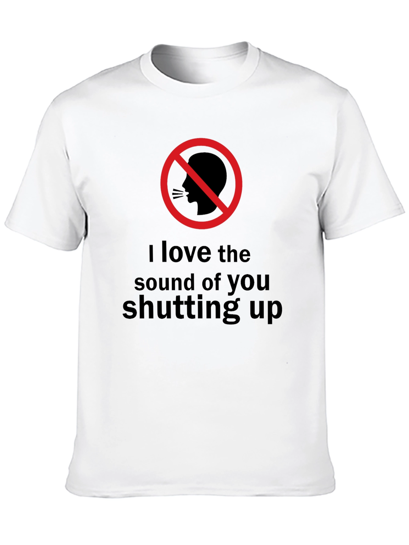Shut Up T-Shirt - Graphic Novelty Tee