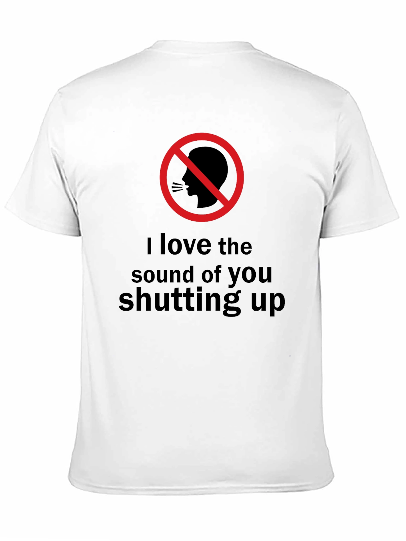 Shut Up T-Shirt - Graphic Novelty Tee