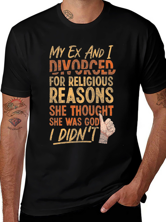 Funny Divorce T-Shirt - Religious Reasons