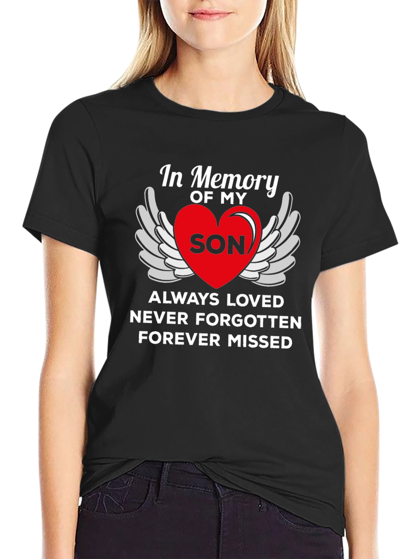 In Memory Of My Son Graphic T-Shirt