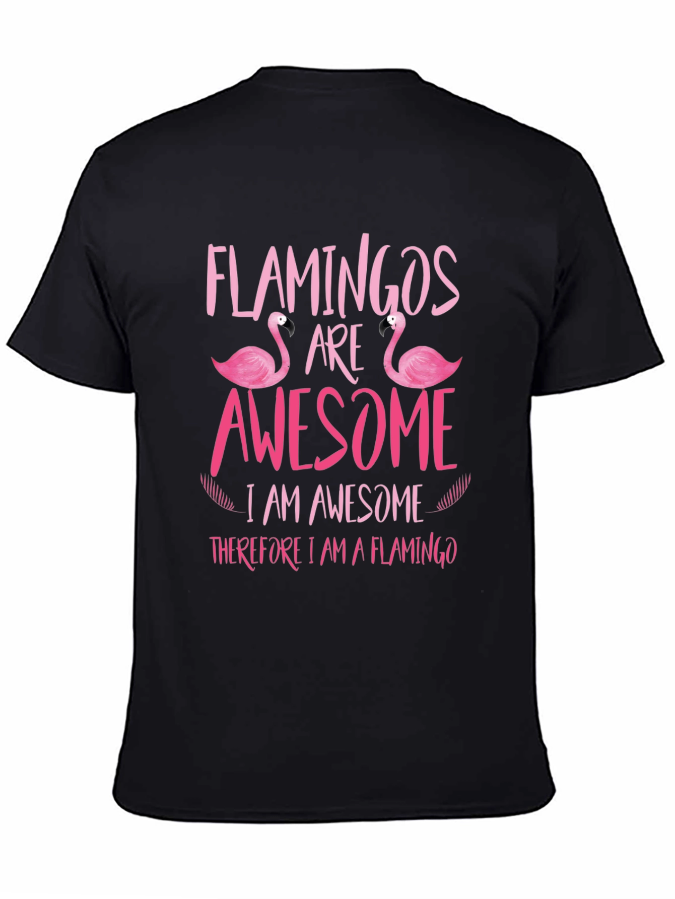 Flamingo Lover T-Shirt - Awesome Flamingo Tee