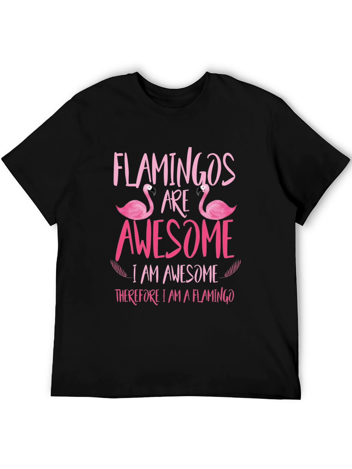 Flamingo Lover T-Shirt - Awesome Flamingo Tee