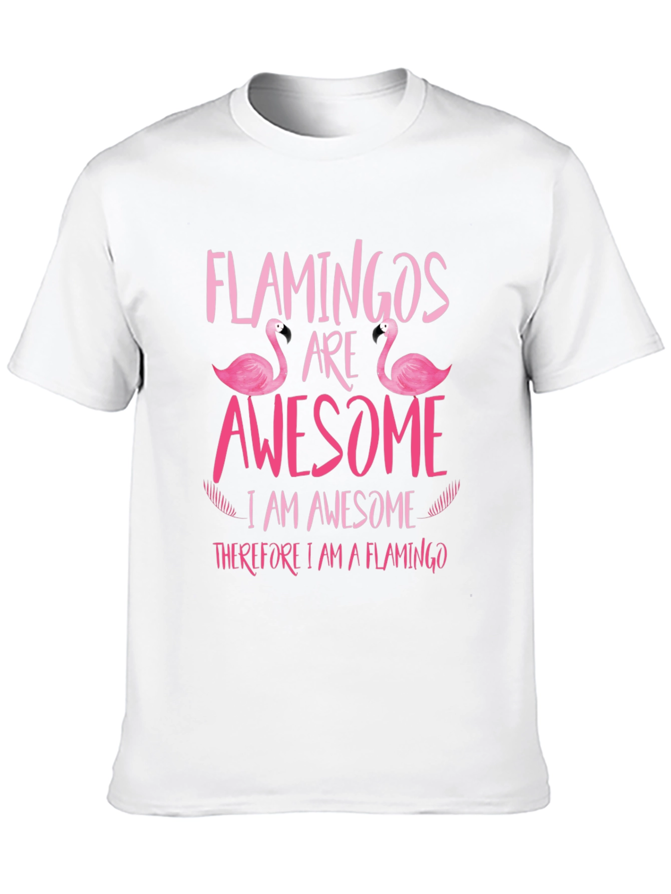 Flamingo Lover T-Shirt - Awesome Flamingo Tee