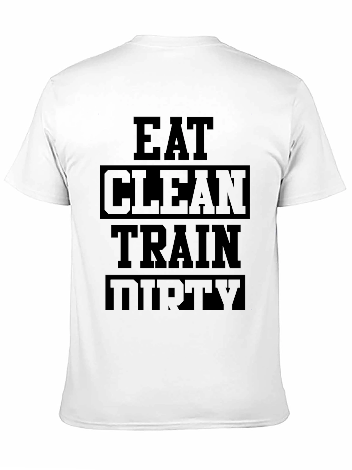 Eat Clean Train Dirty Black Graphic Tee
