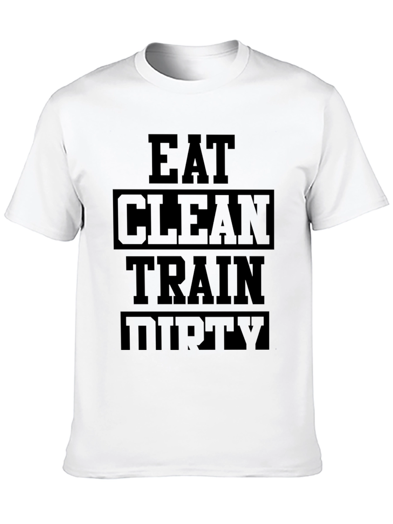 Eat Clean Train Dirty Black Graphic Tee