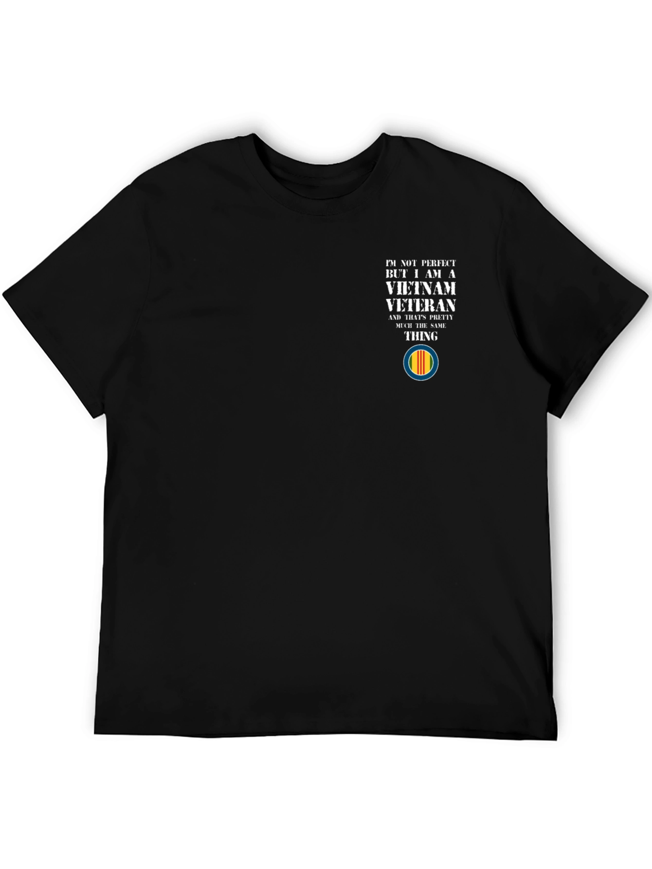 Vietnam Veteran T-Shirt - Im Not Perfect Design