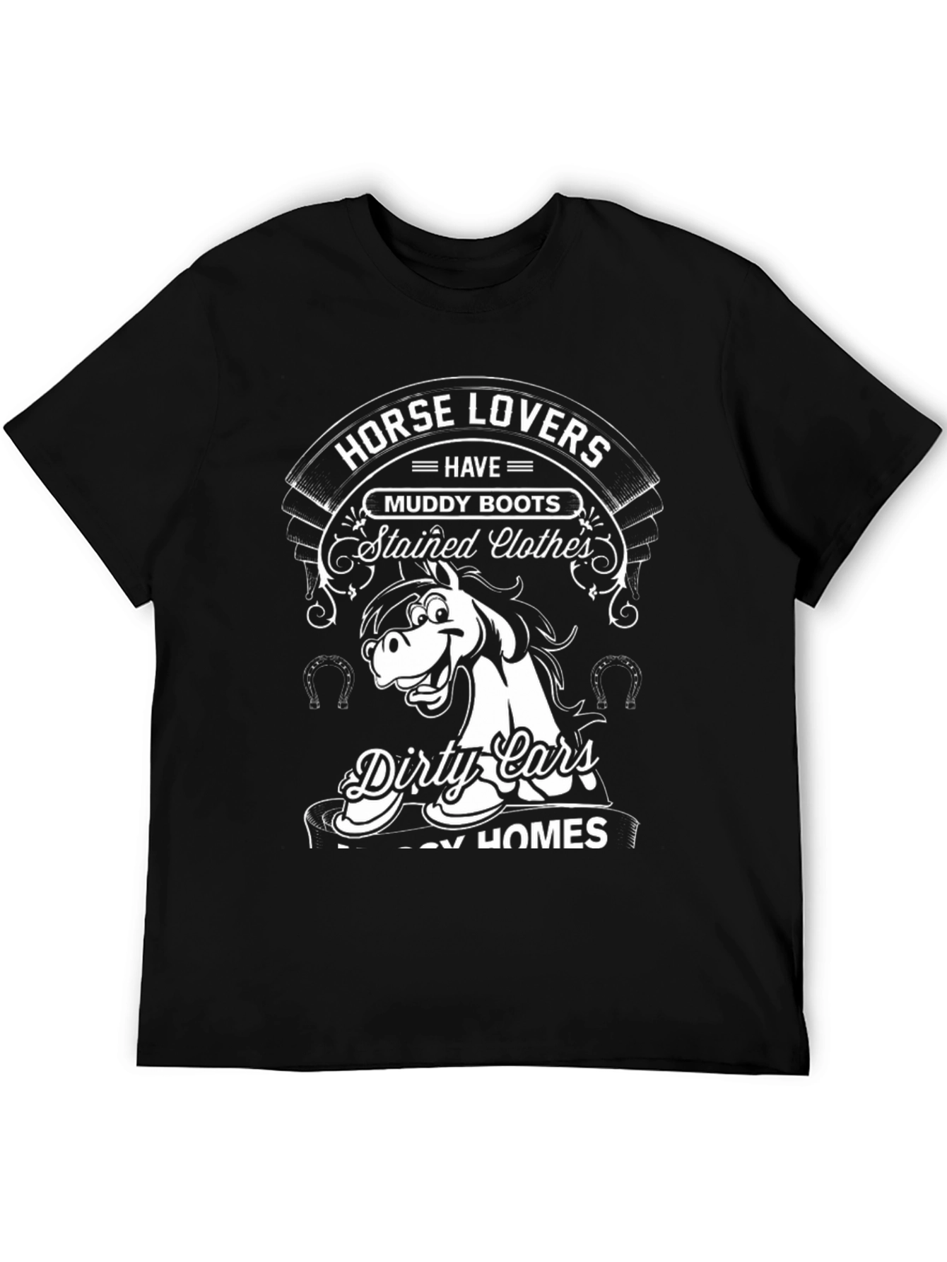 Horse Lovers Tee: Muddy Boots Dirty Cars