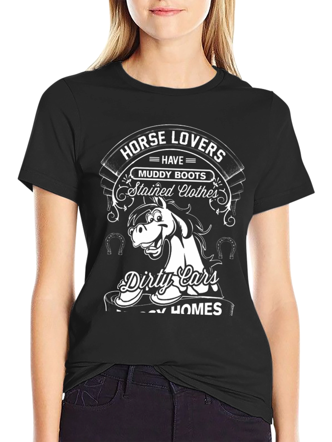 Horse Lovers Tee: Muddy Boots Dirty Cars