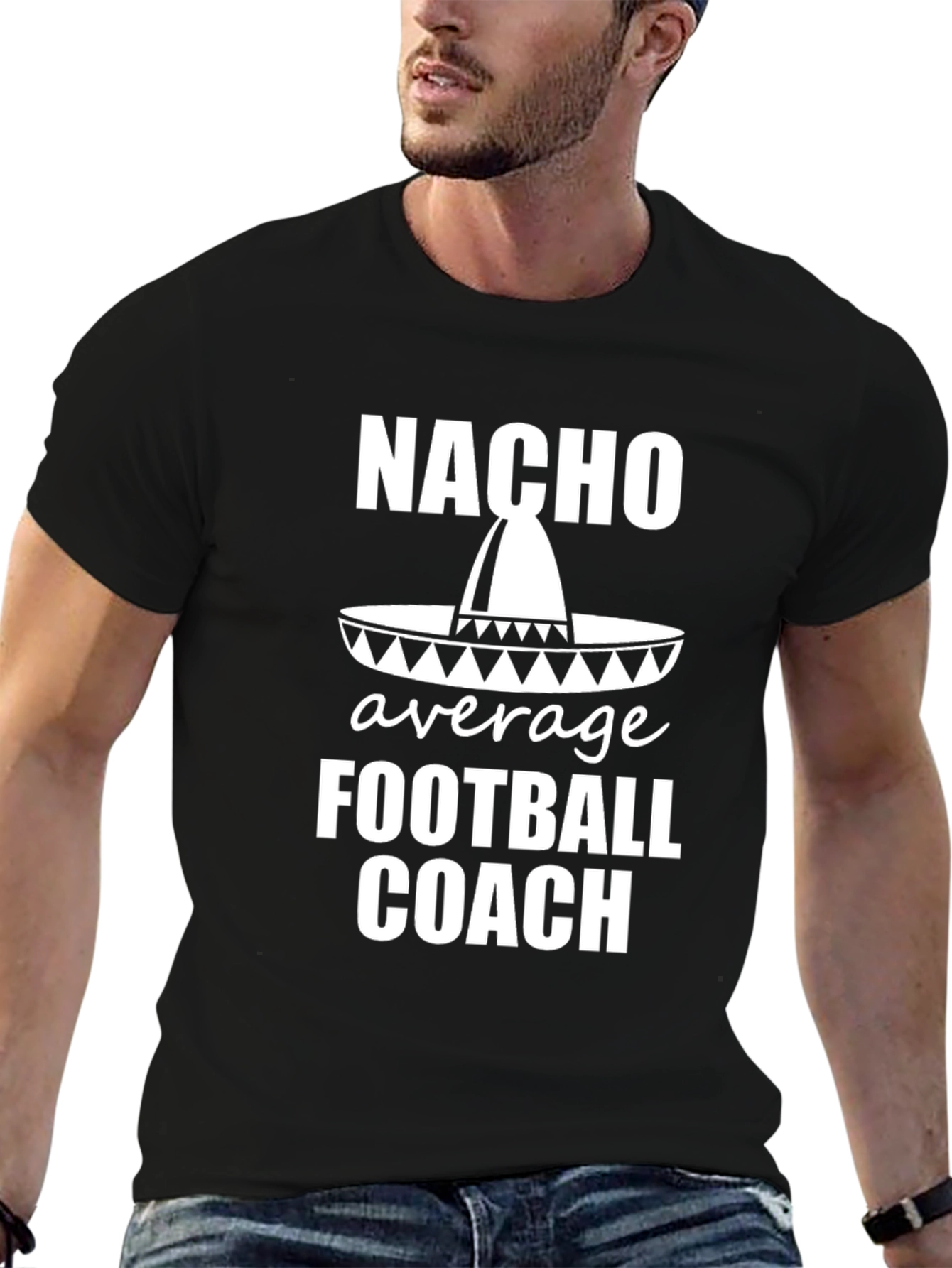Nacho Average Football Coach T-Shirt