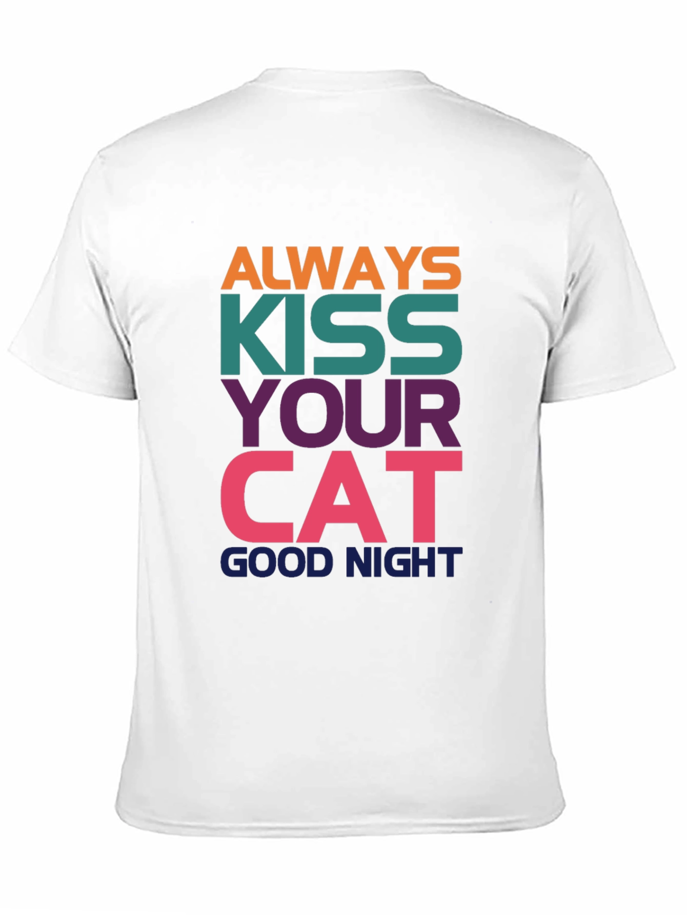 Kiss Your Cat Good Night T-Shirt