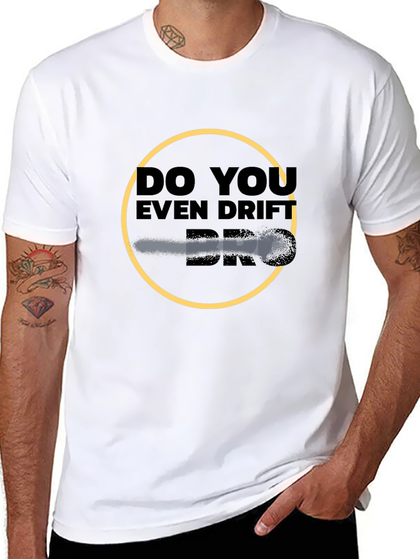 Do You Even Drift Bro? Graphic Tee