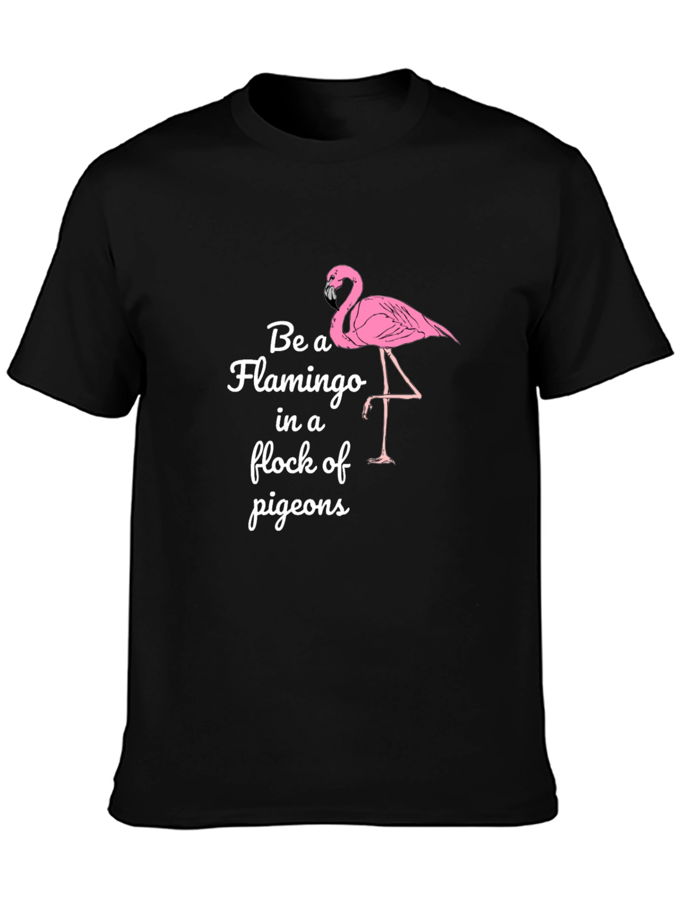 Be a Flamingo Black Graphic T-Shirt