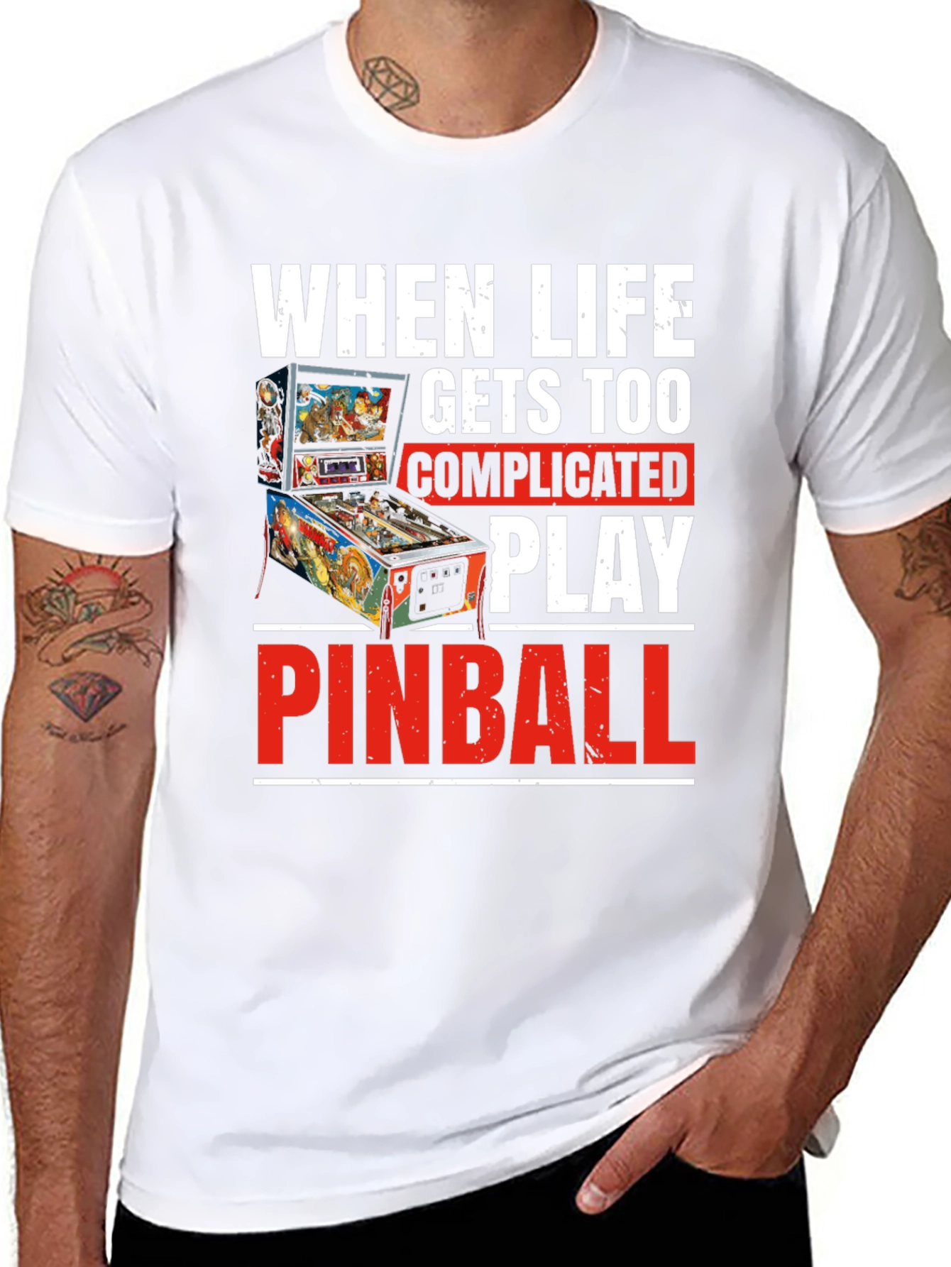 When Life Gets Too Complicated Play Pinball T-Shirt
