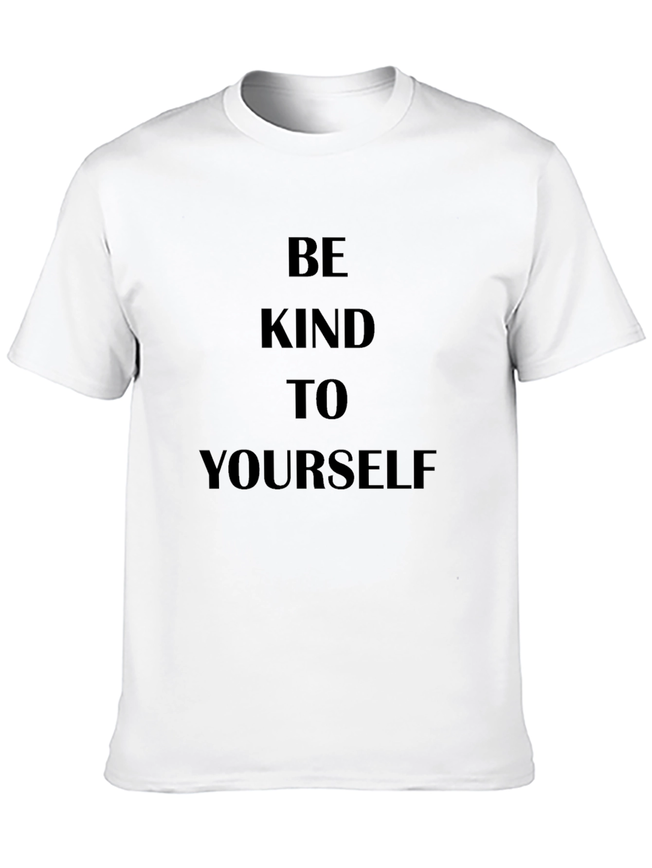 Be Kind To Yourself Black T-Shirt