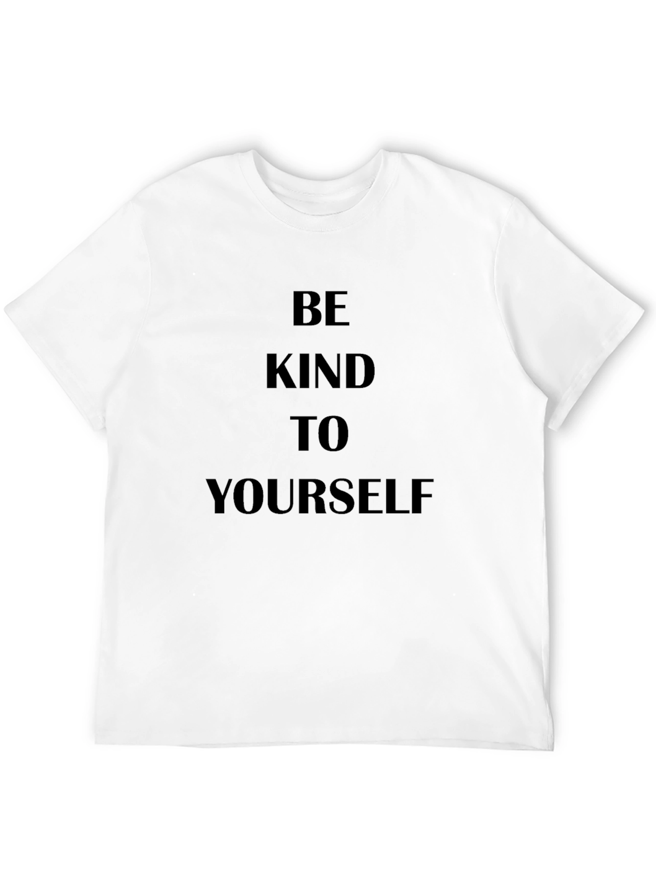 Be Kind To Yourself Black T-Shirt