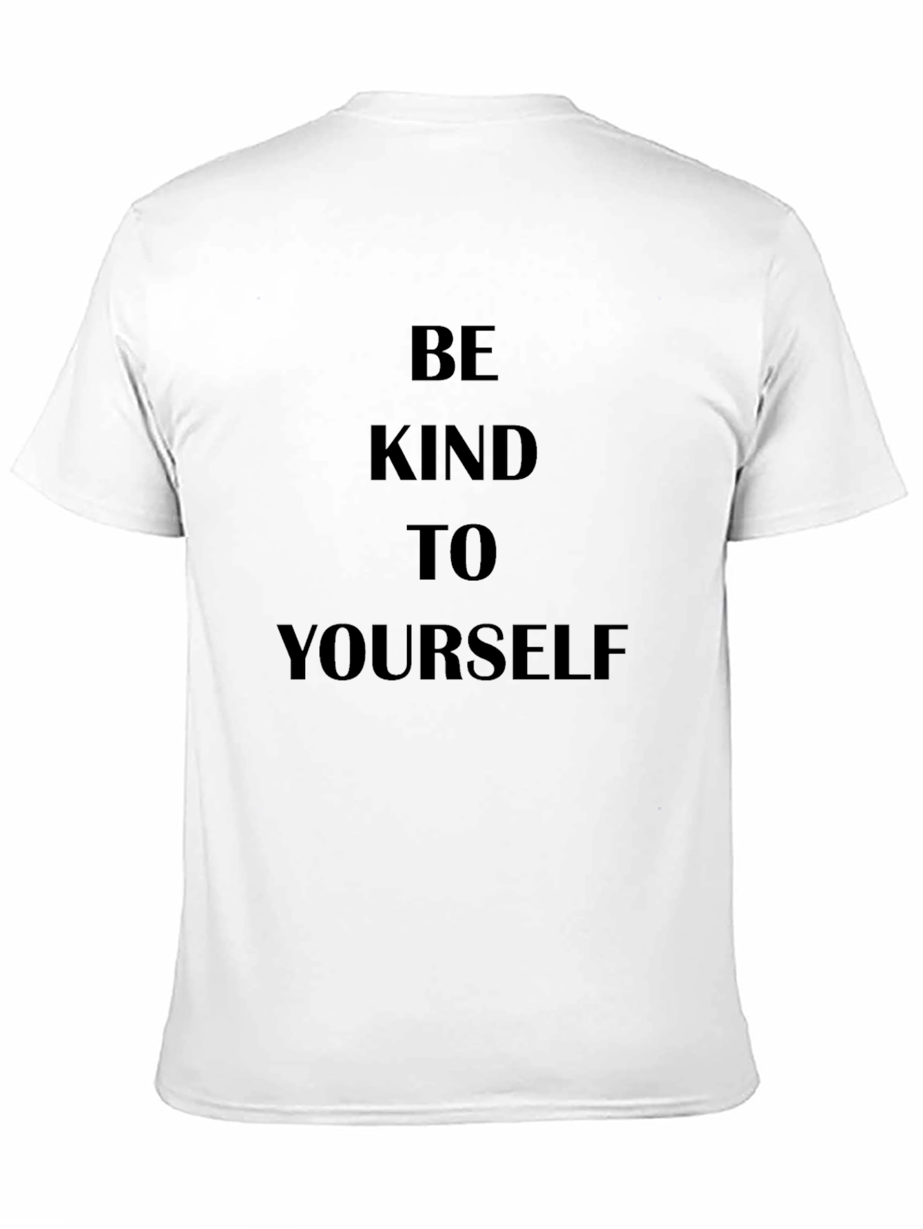 Be Kind To Yourself Black T-Shirt