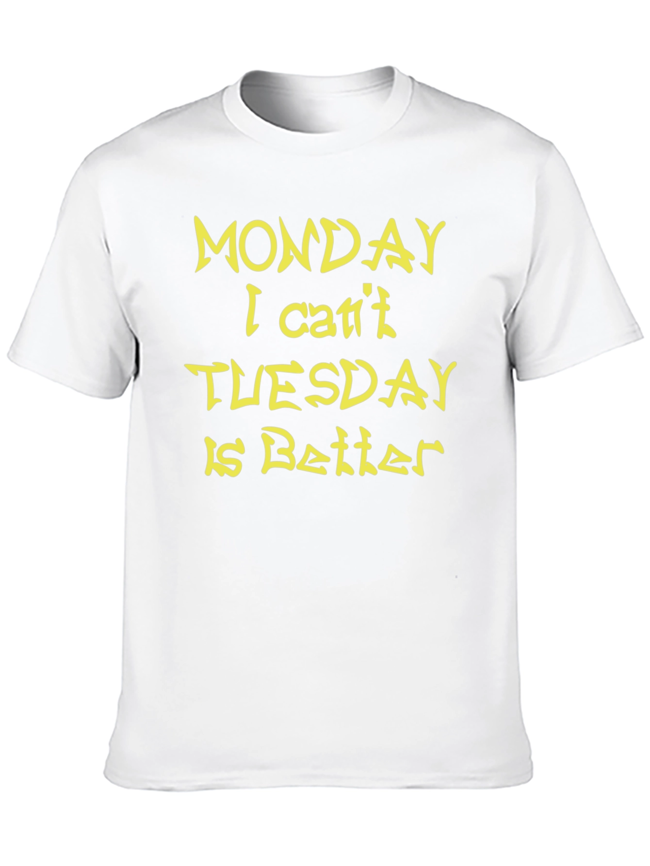 Funny Monday Tuesday Graphic Tee