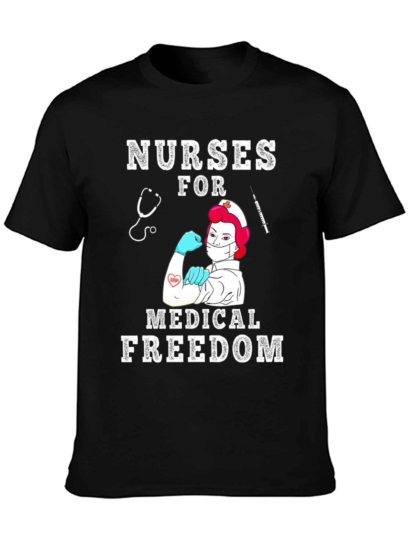 Nurses for Medical Freedom T-Shirt