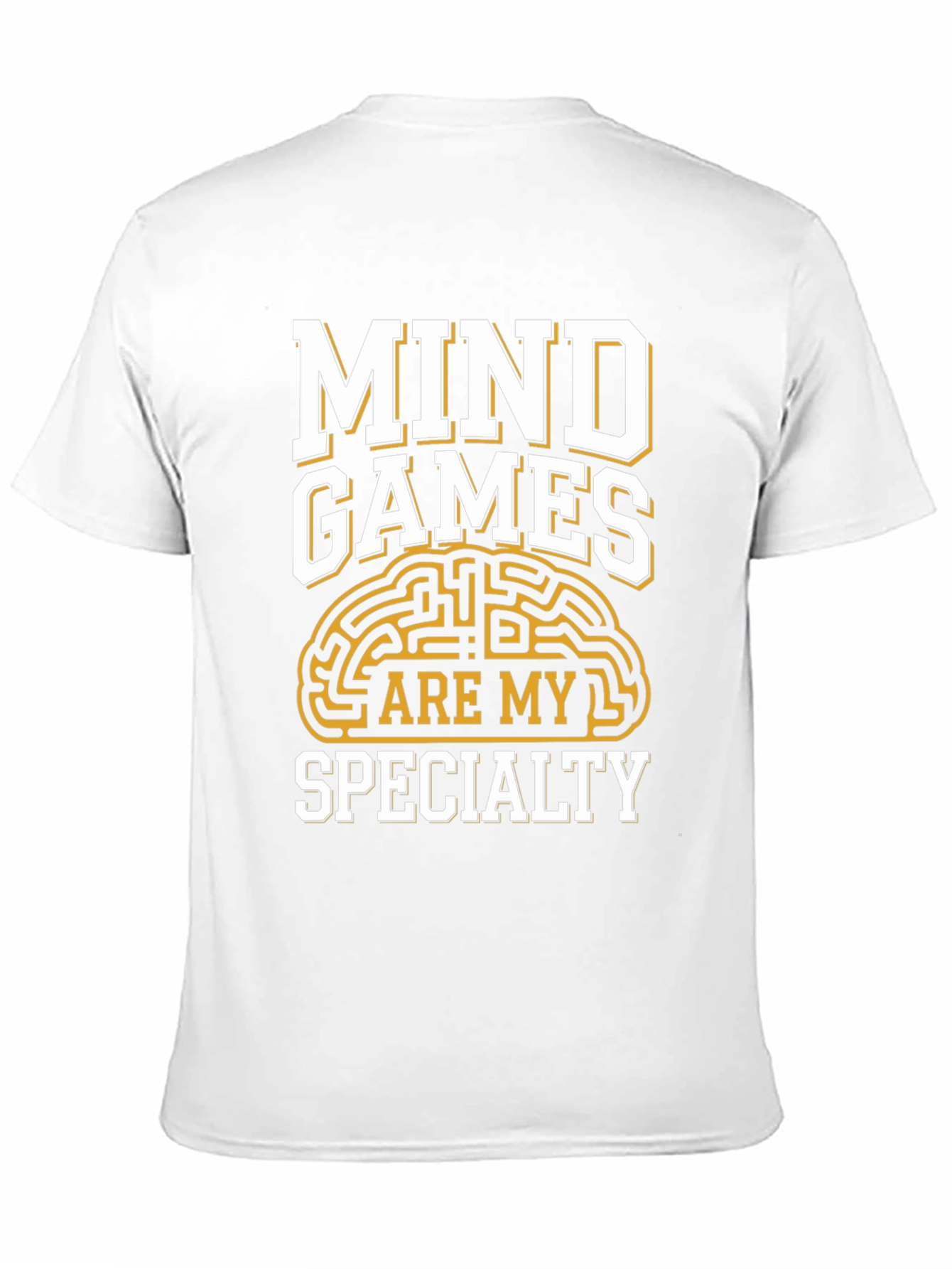 Mind Games Are My Specialty T-Shirt