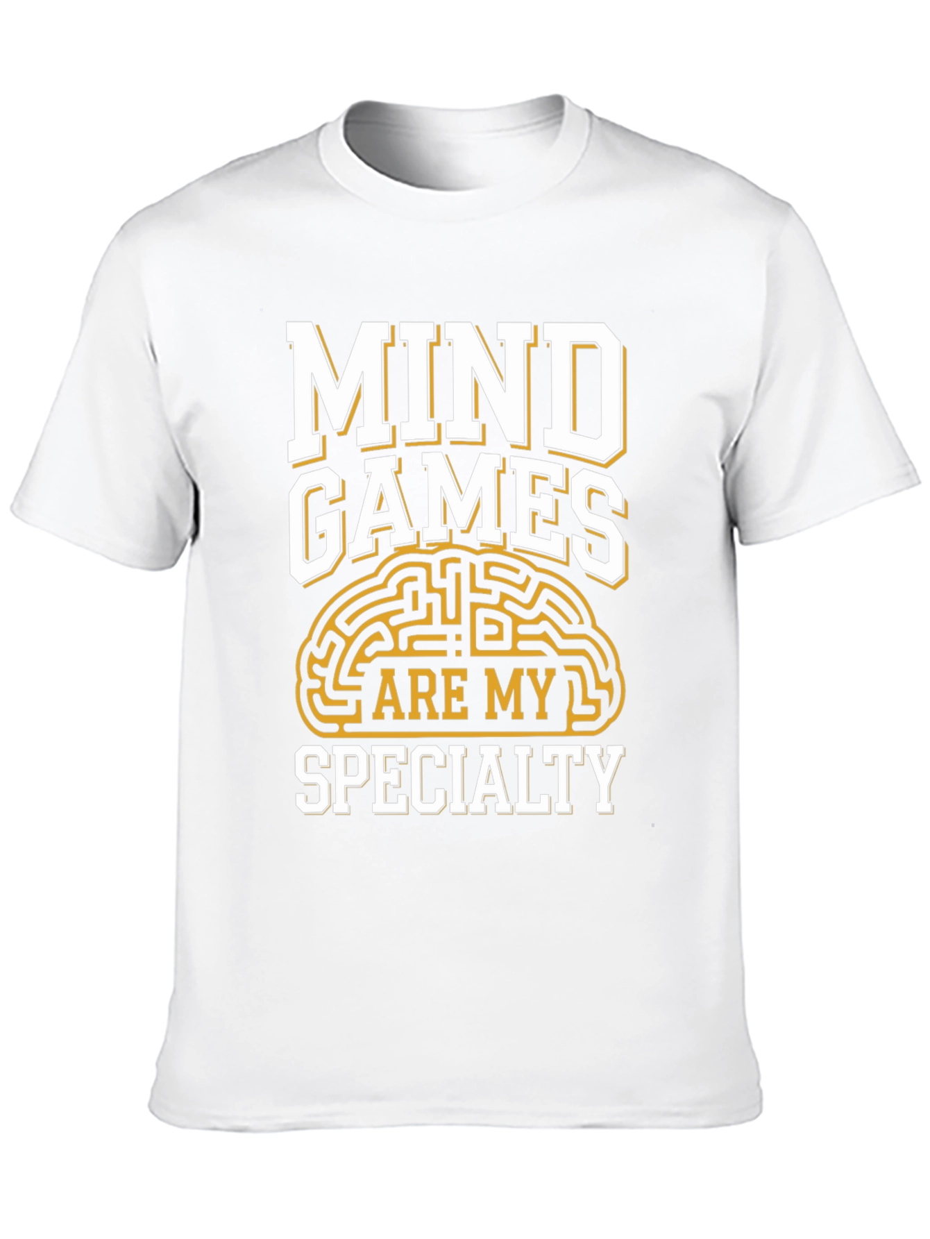 Mind Games Are My Specialty T-Shirt