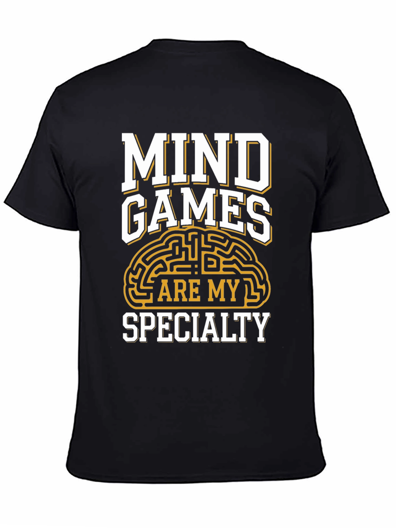 Mind Games Are My Specialty T-Shirt