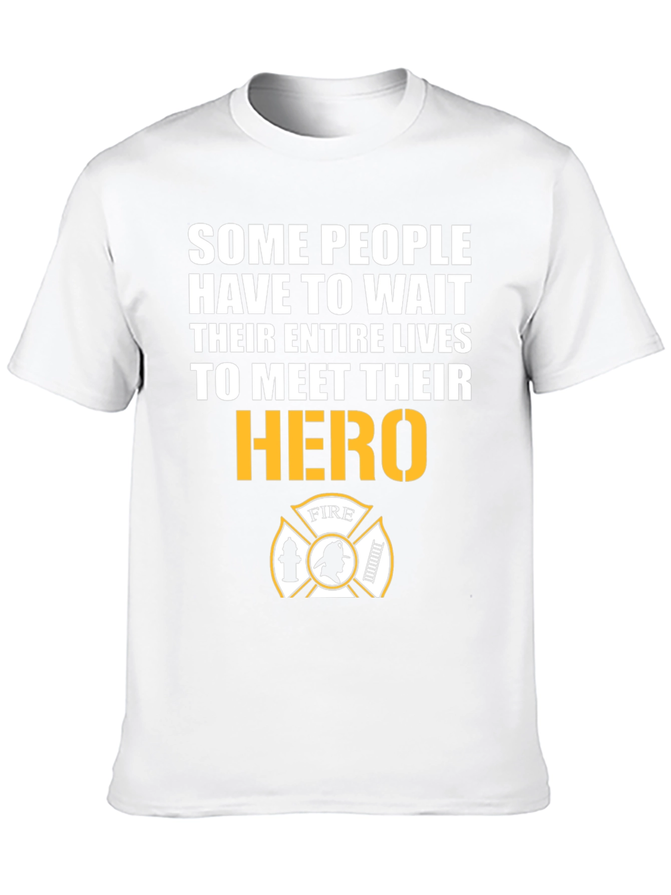 Firefighter Hero T-Shirt - Meet Your Hero