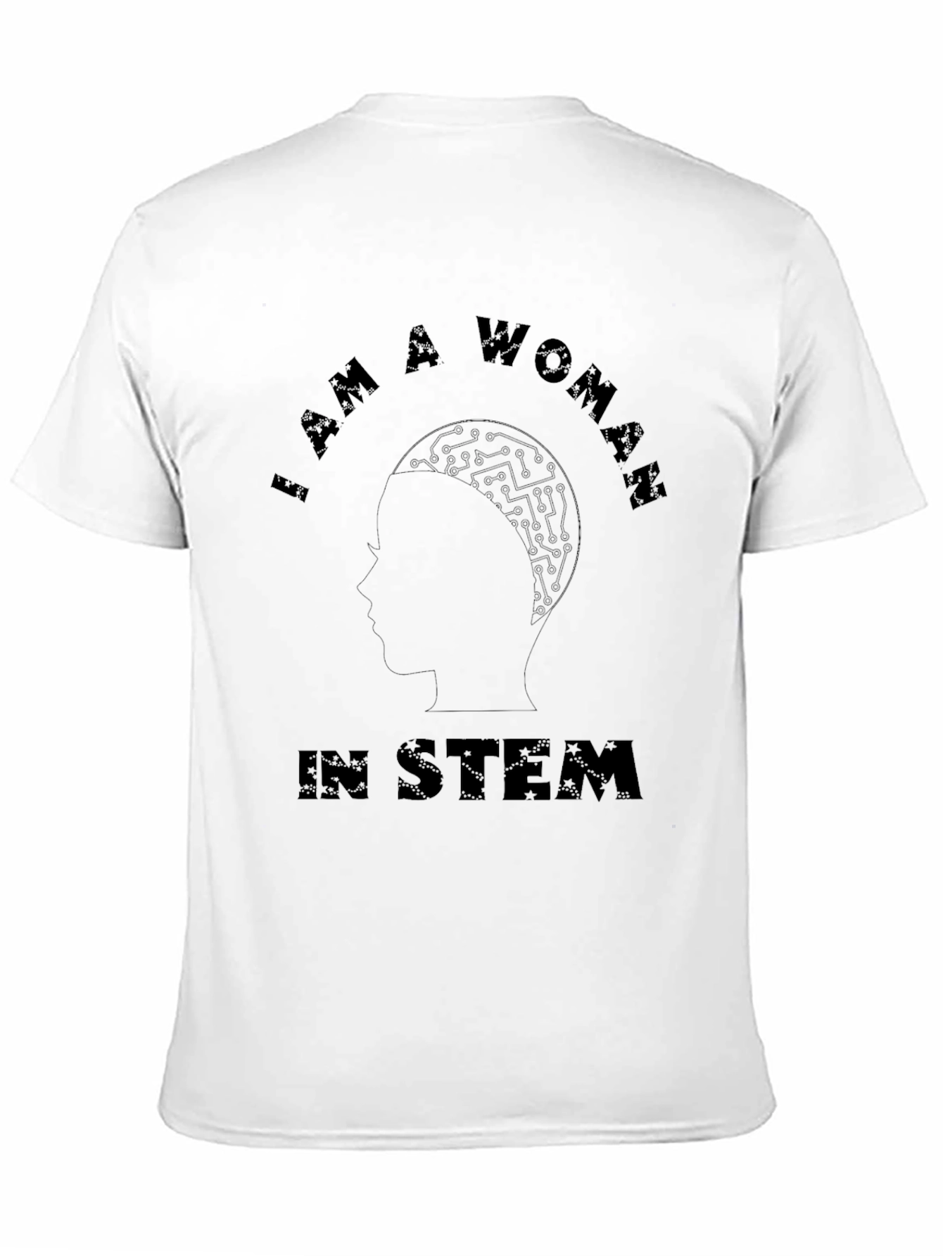 I AM A WOMAN In STEM - Unisex T-Shirt