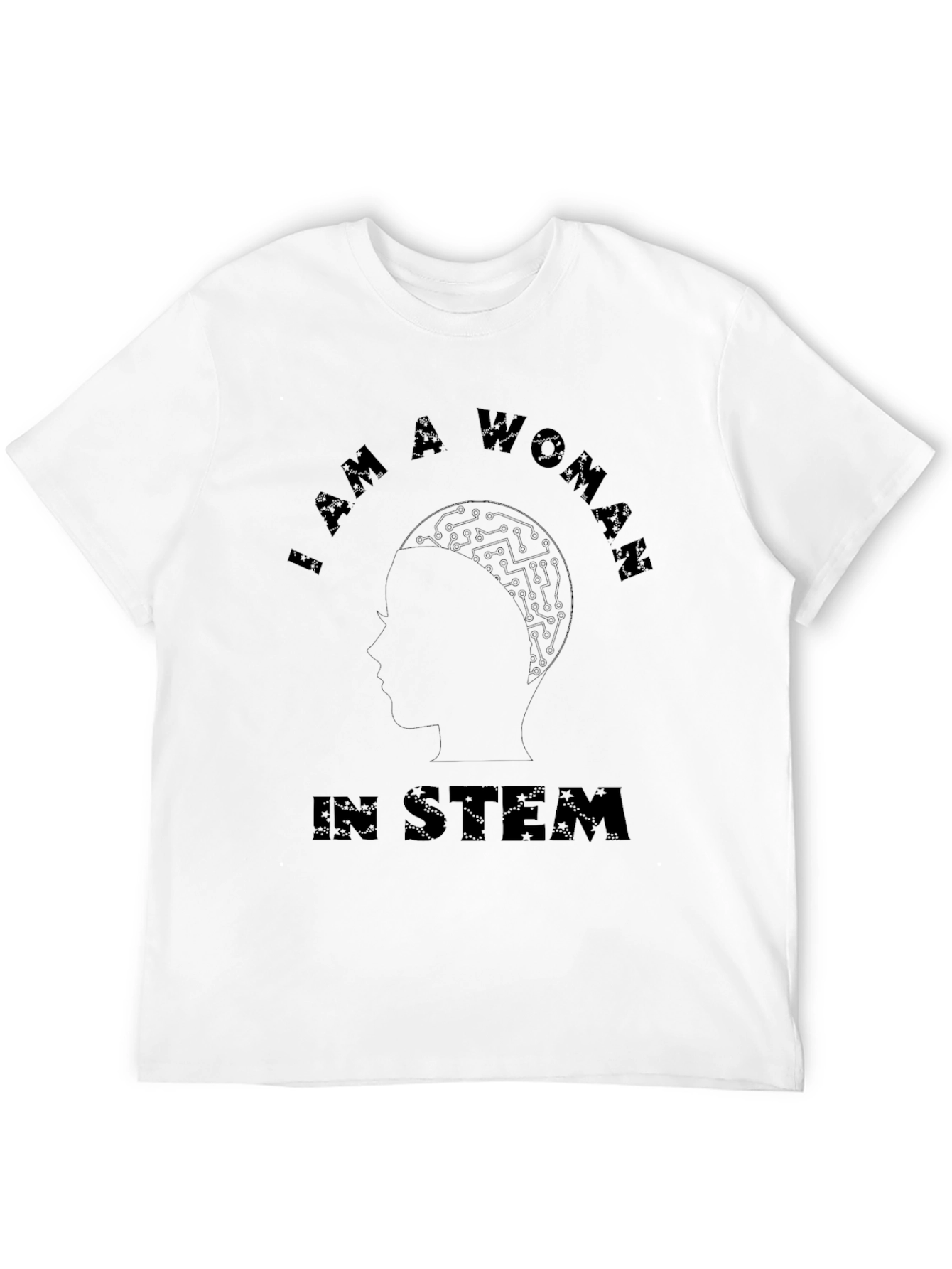 I AM A WOMAN In STEM - Unisex T-Shirt