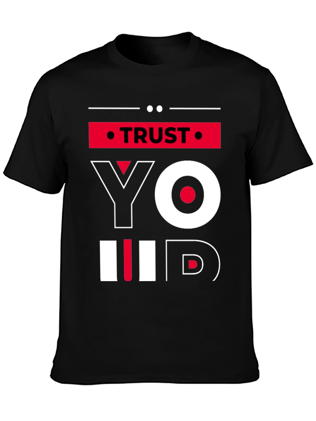 Trust Your ID Graphic Print T-Shirt
