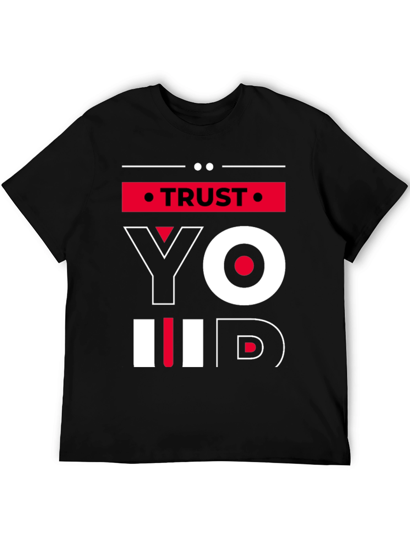 Trust Your ID Graphic Print T-Shirt