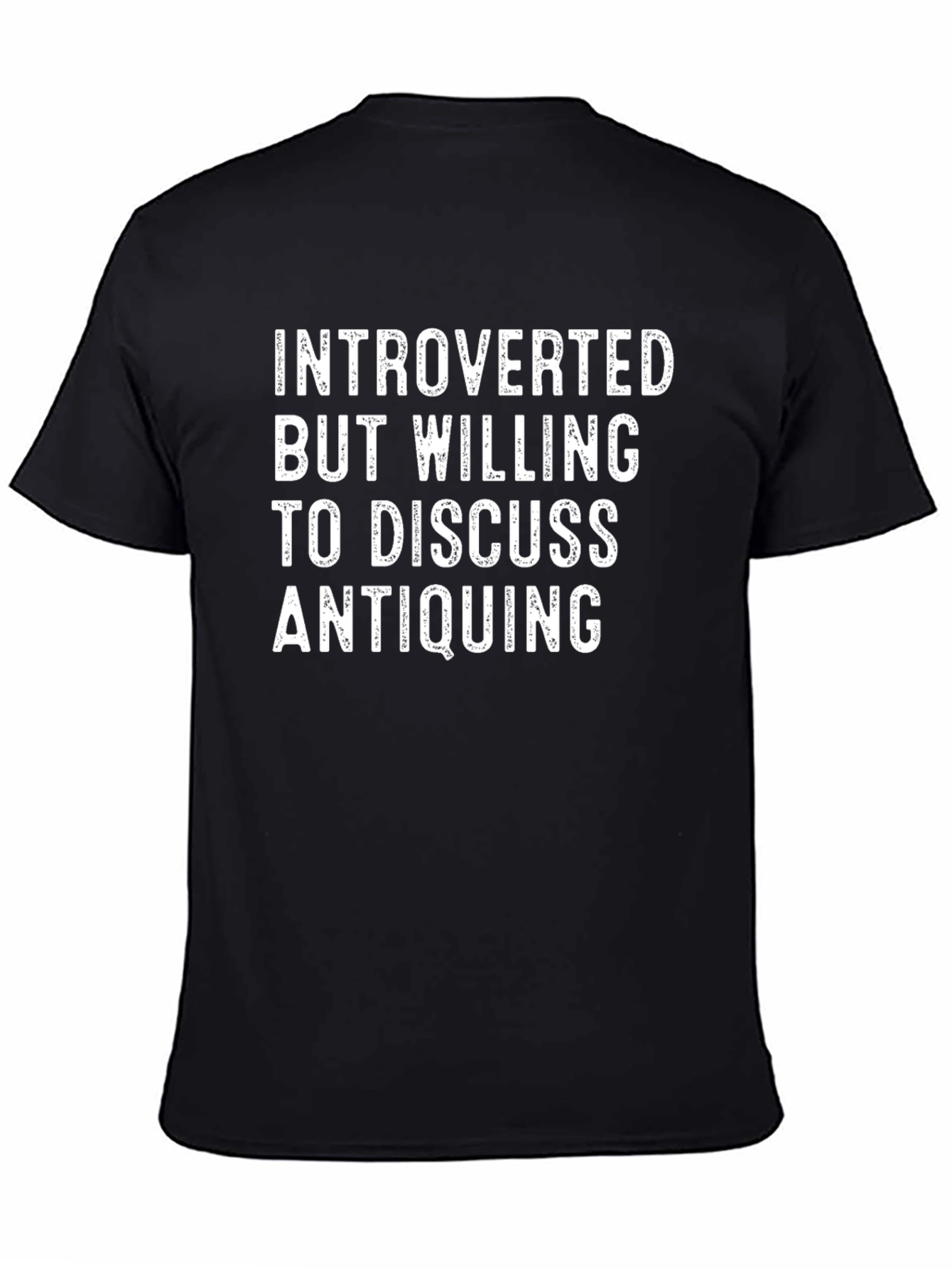 Introverted Antiquing T-Shirt