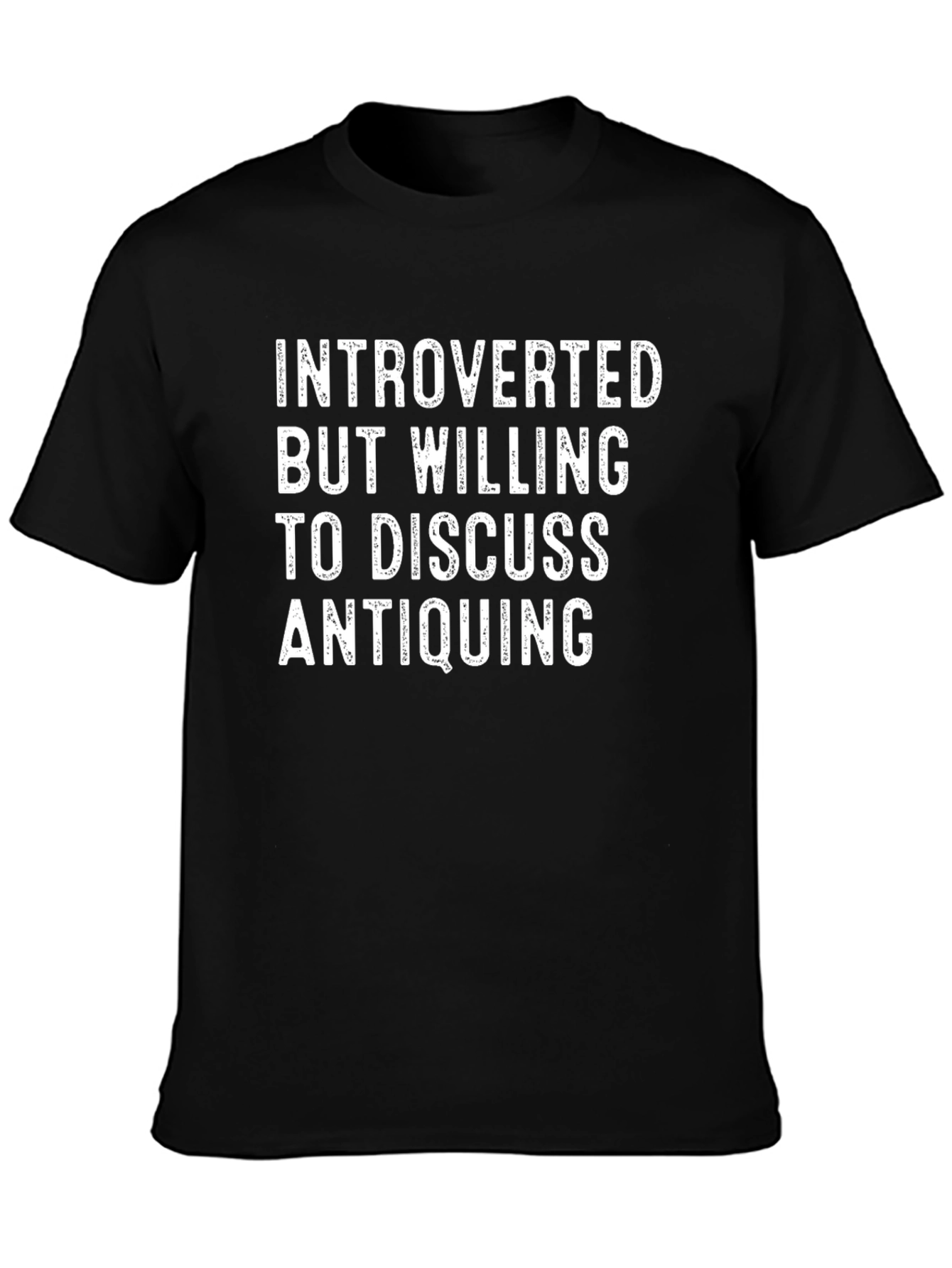 Introverted Antiquing T-Shirt