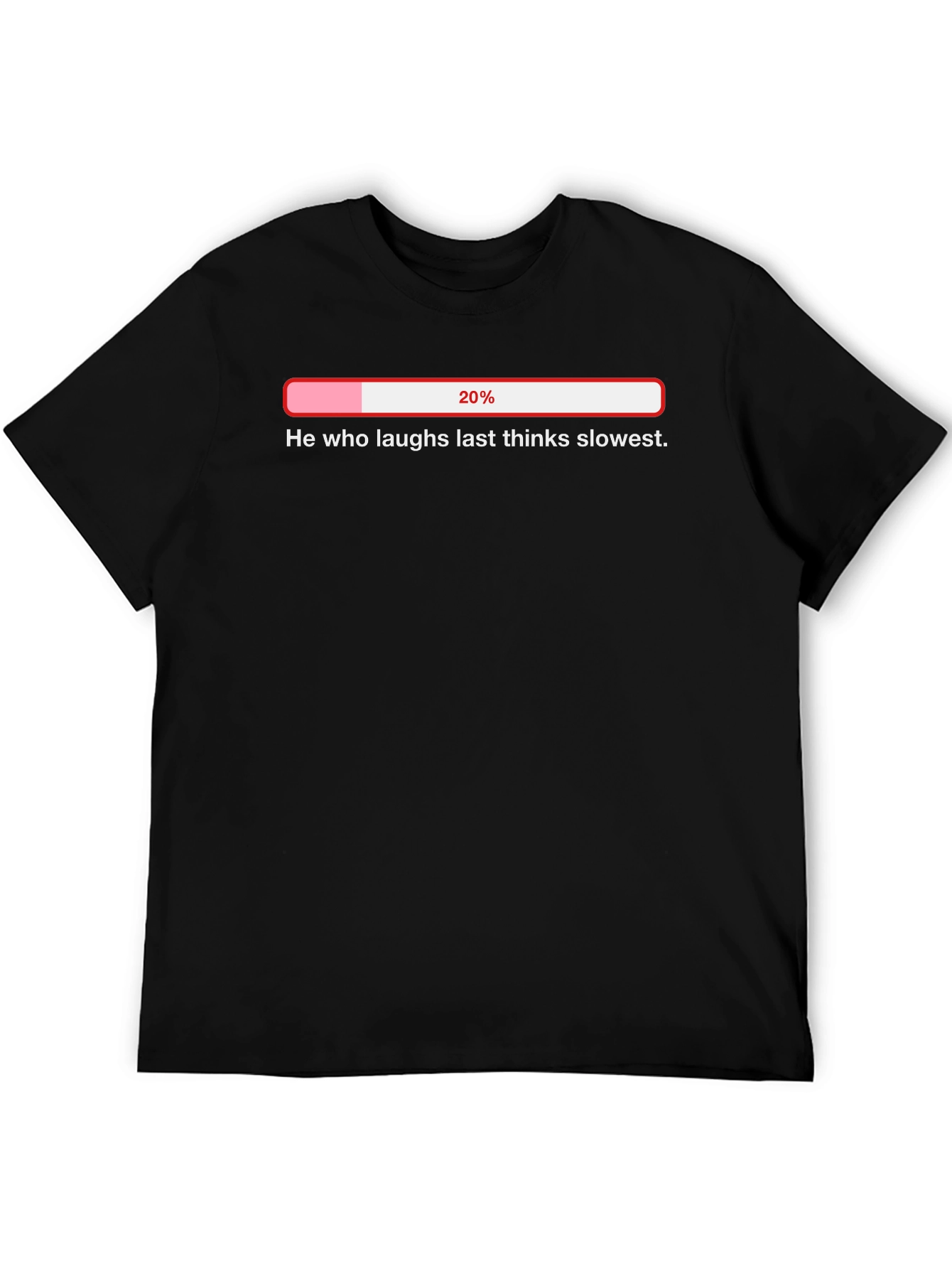 Humorous Slow Thinker Loading Bar T-Shirt