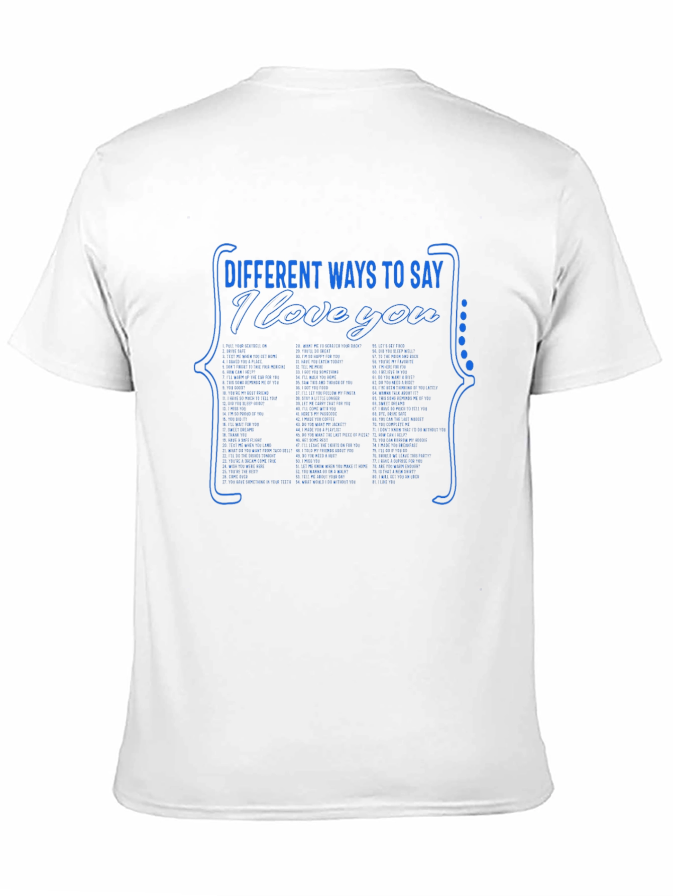 Different Ways to Say I Love You T-Shirt