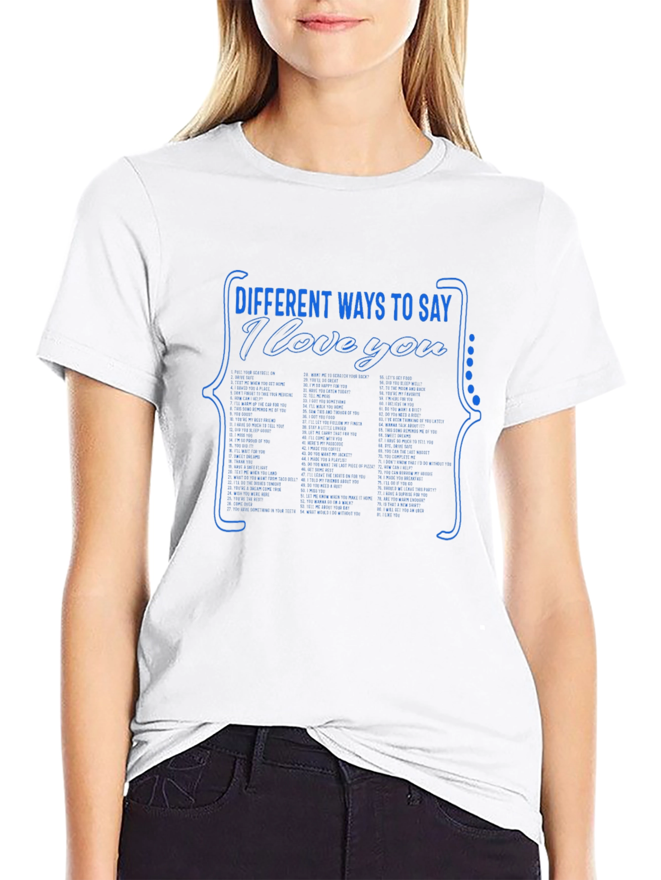 Different Ways to Say I Love You T-Shirt