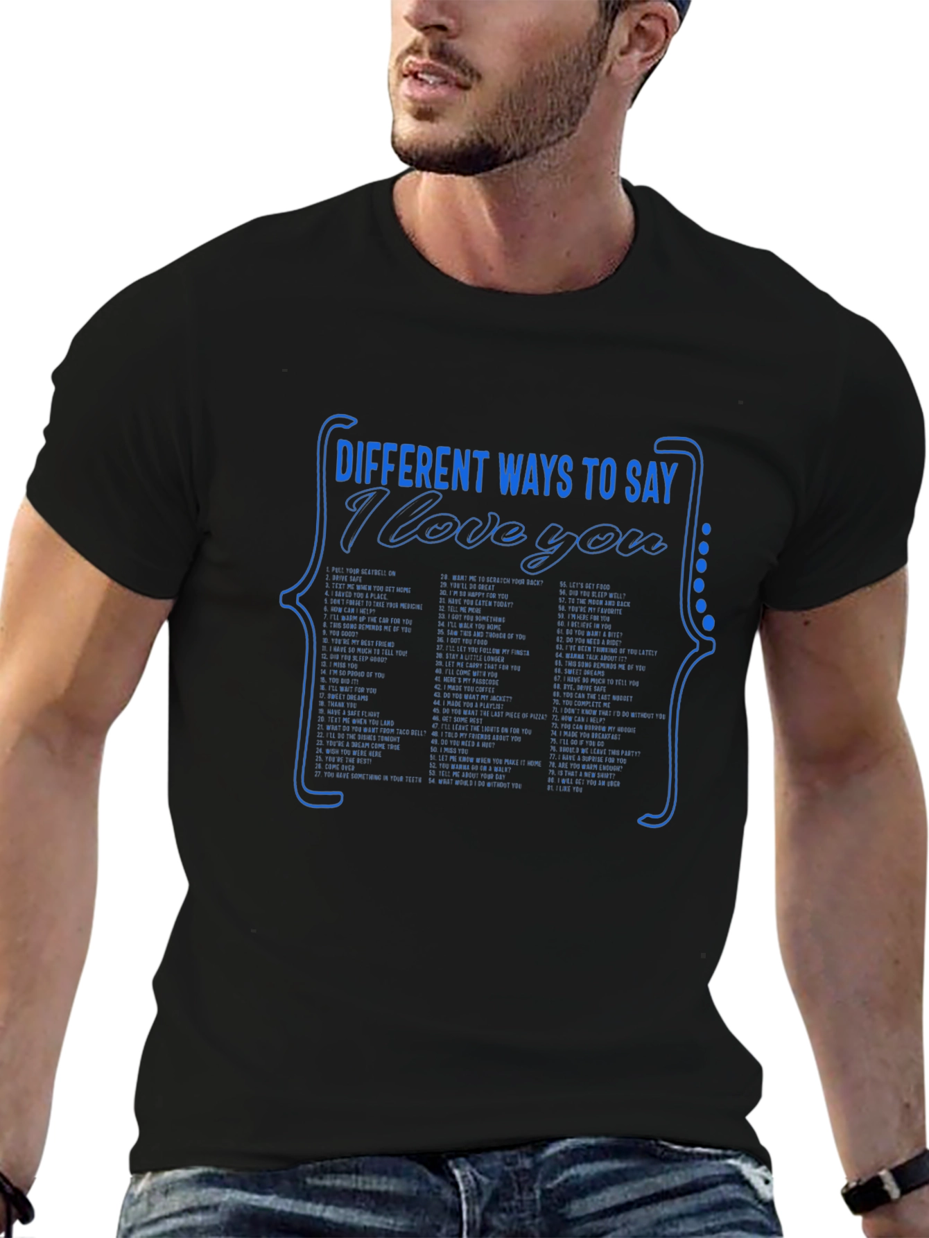 Different Ways to Say I Love You T-Shirt