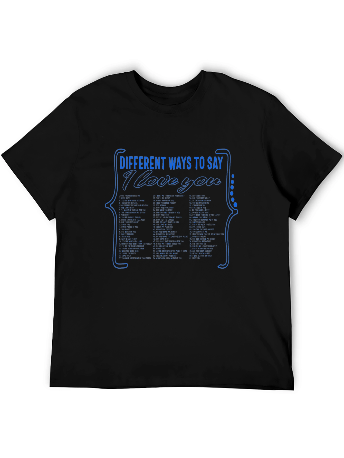 Different Ways to Say I Love You T-Shirt