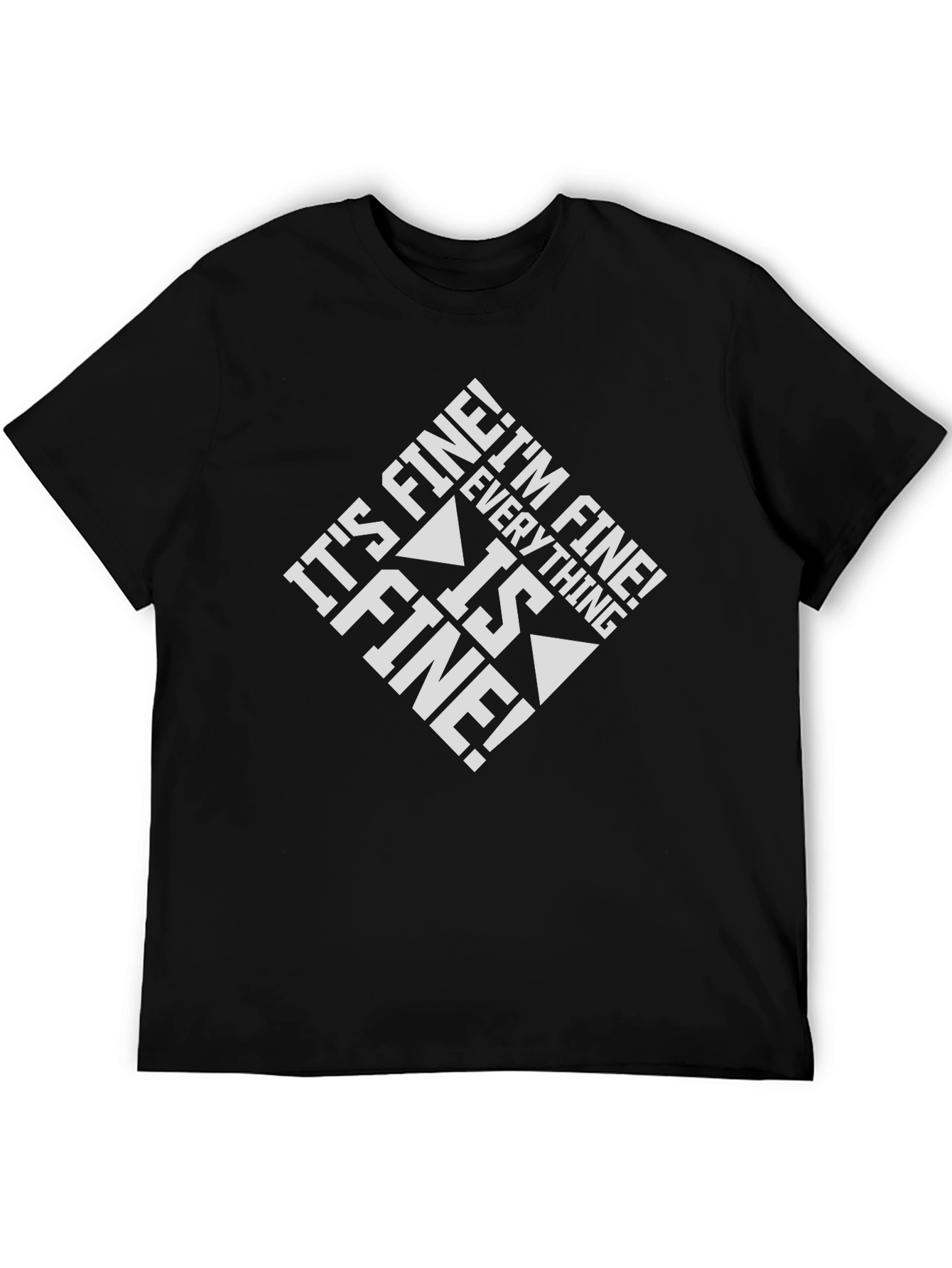 Its Fine! Graphic Tee - Black Cotton Blend
