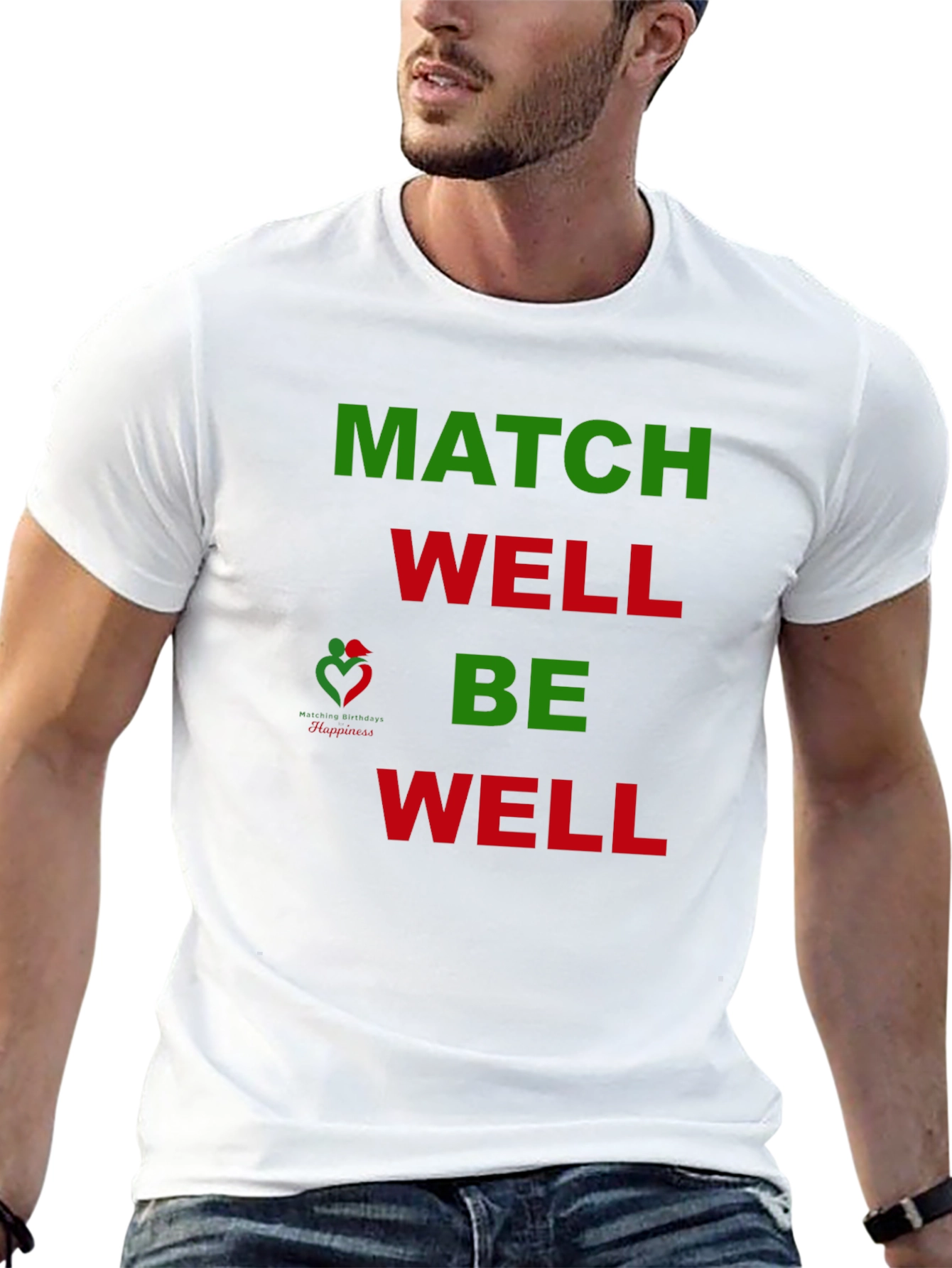 Match Well Be Well Graphic T-Shirt