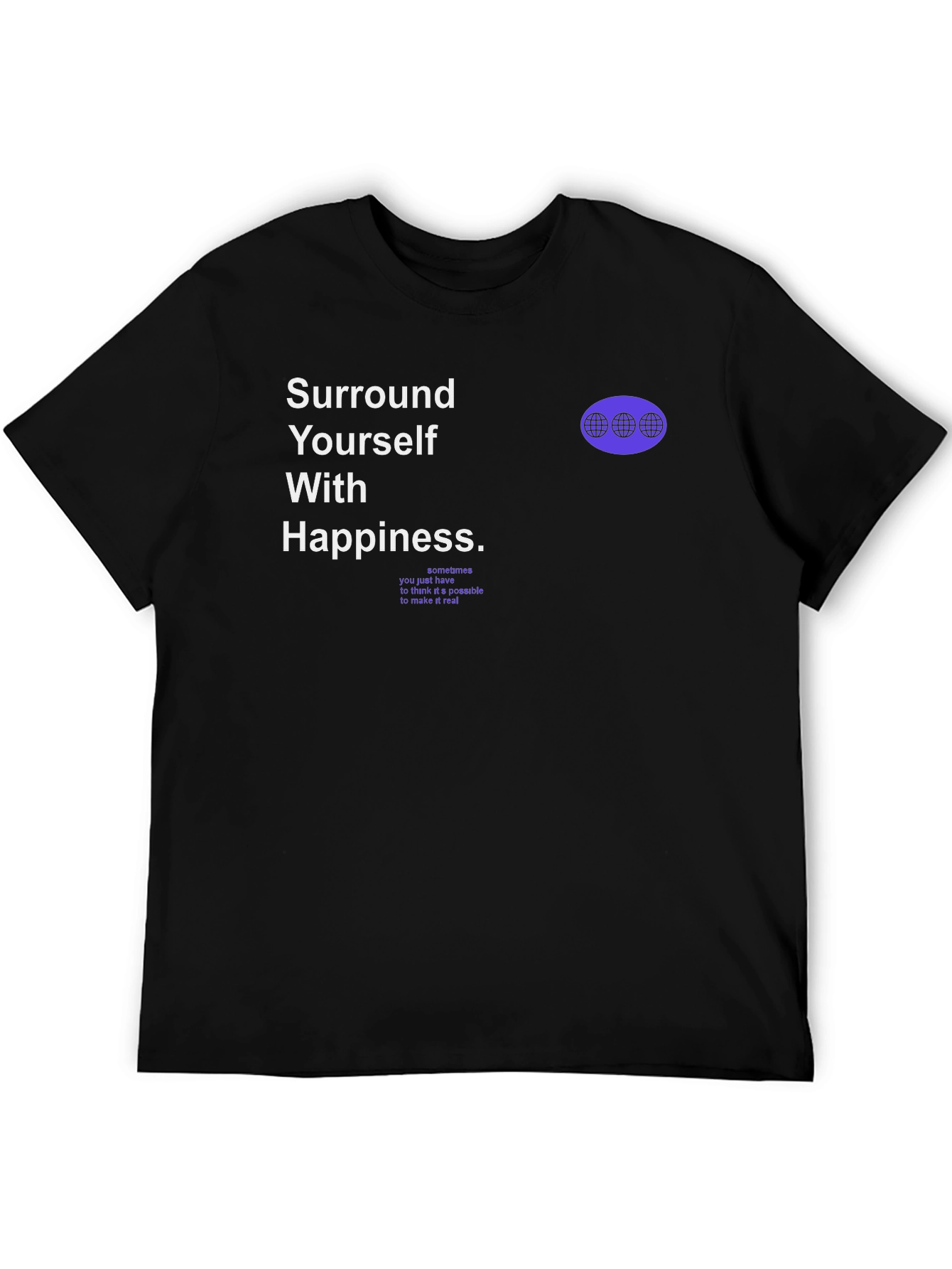 Motivational Graphic T-Shirt - Surround Yourself With Happiness