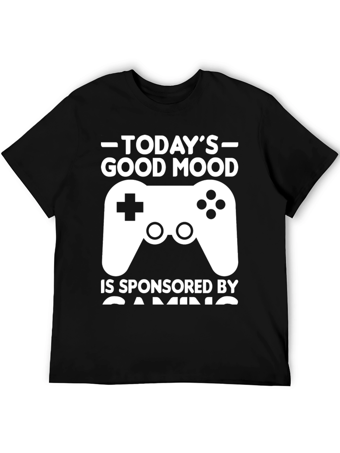 Todays Good Mood Gaming T-Shirt