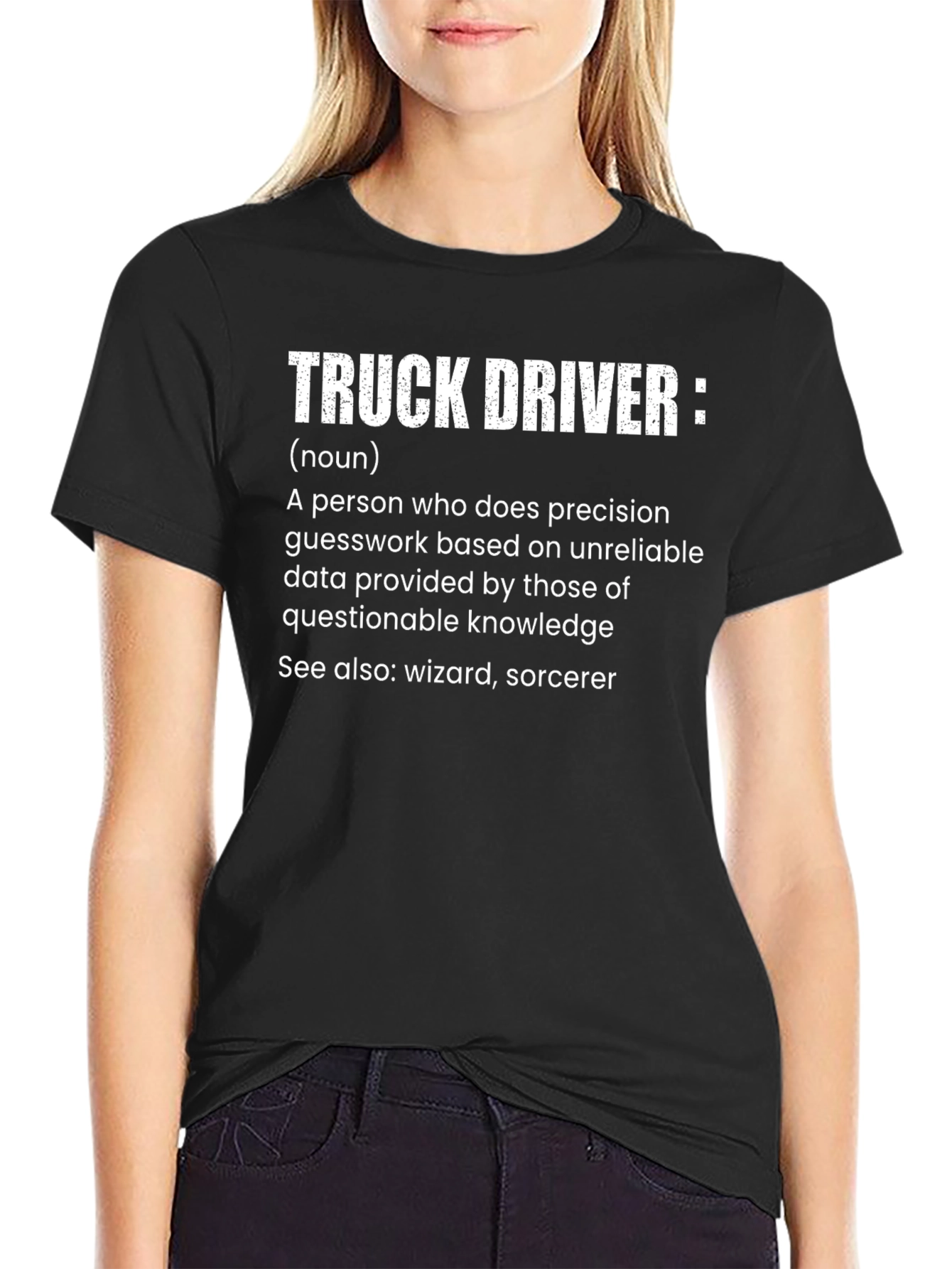 Truck Driver Definition Black T-Shirt