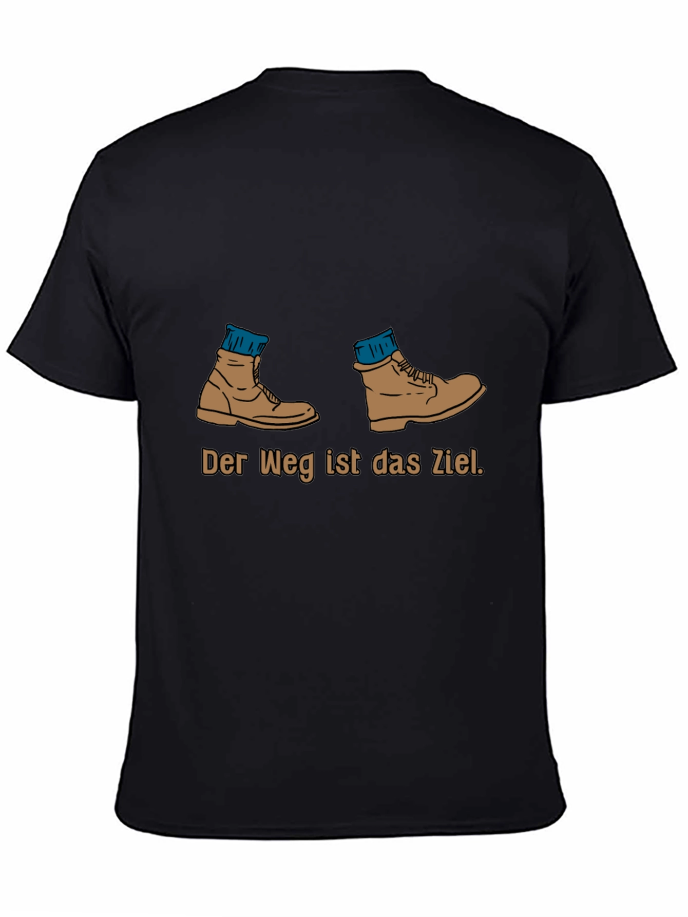 Hiking Boots Tee - Der Weg ist das Ziel