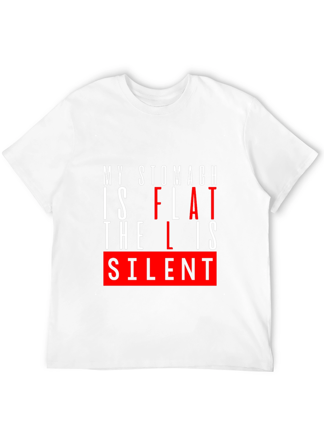 Funny Flat Stomach Humor T-Shirt