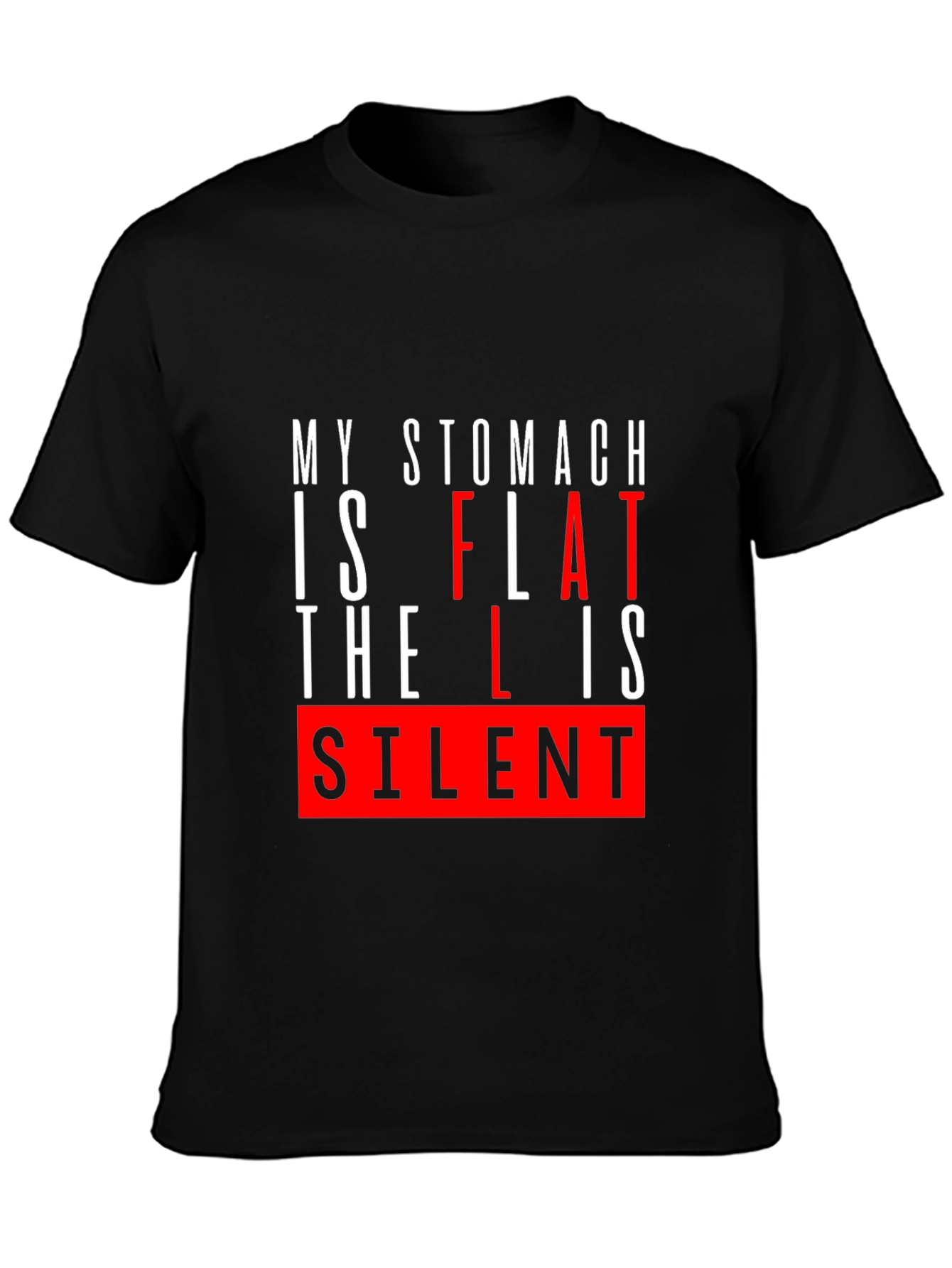 Funny Flat Stomach Humor T-Shirt