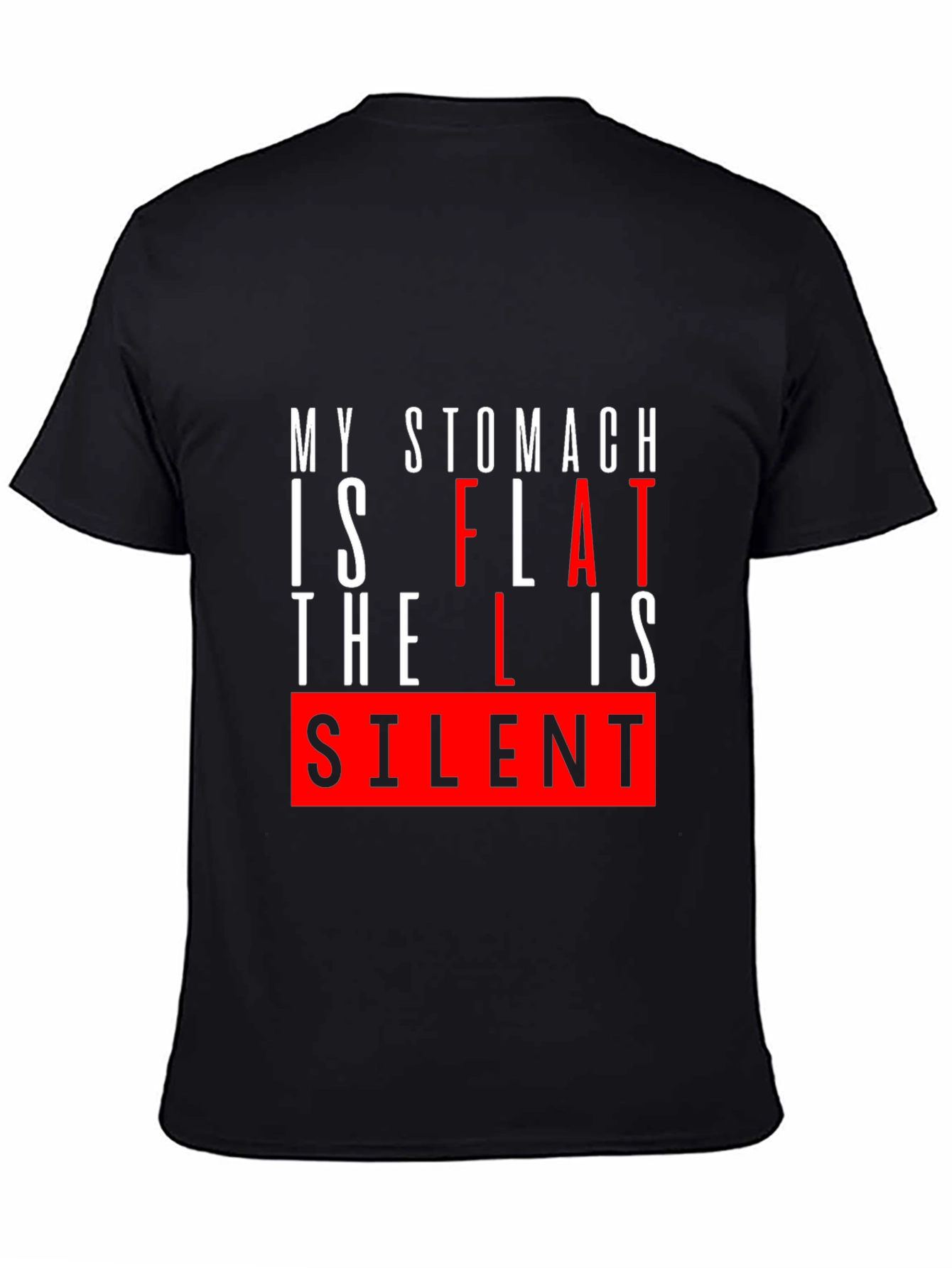 Funny Flat Stomach Humor T-Shirt