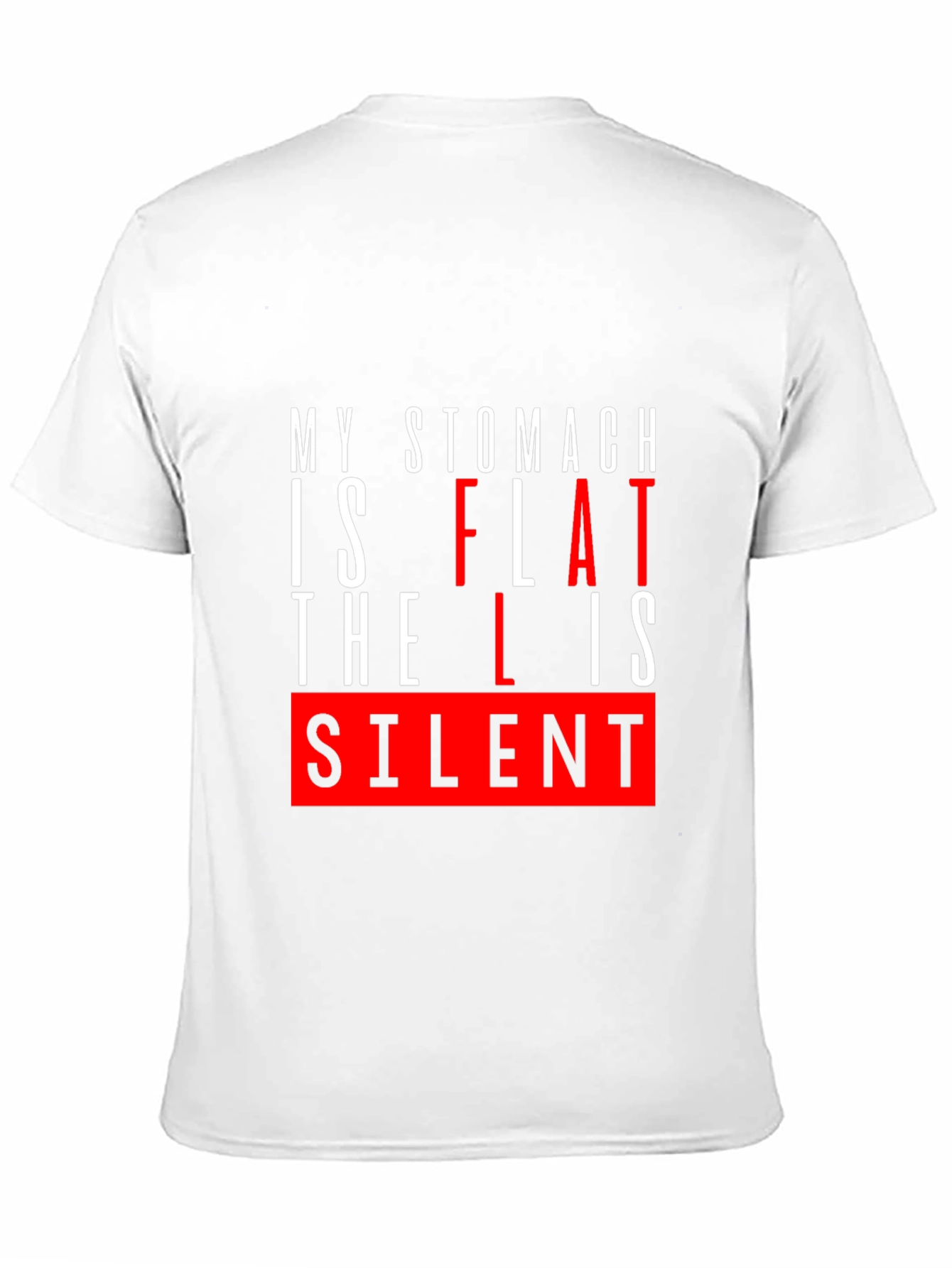 Funny Flat Stomach Humor T-Shirt