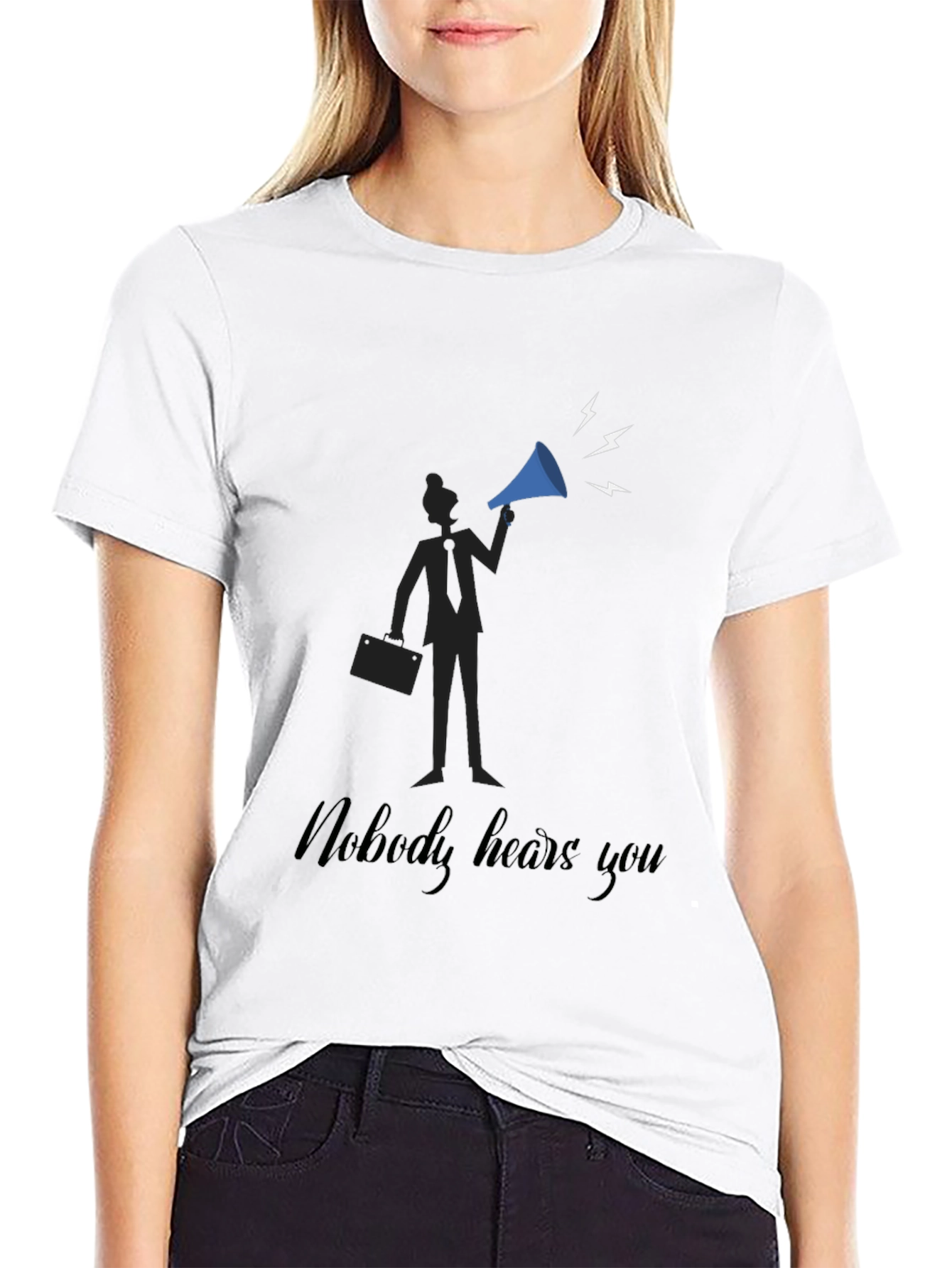 Nobody Hears You T-Shirt