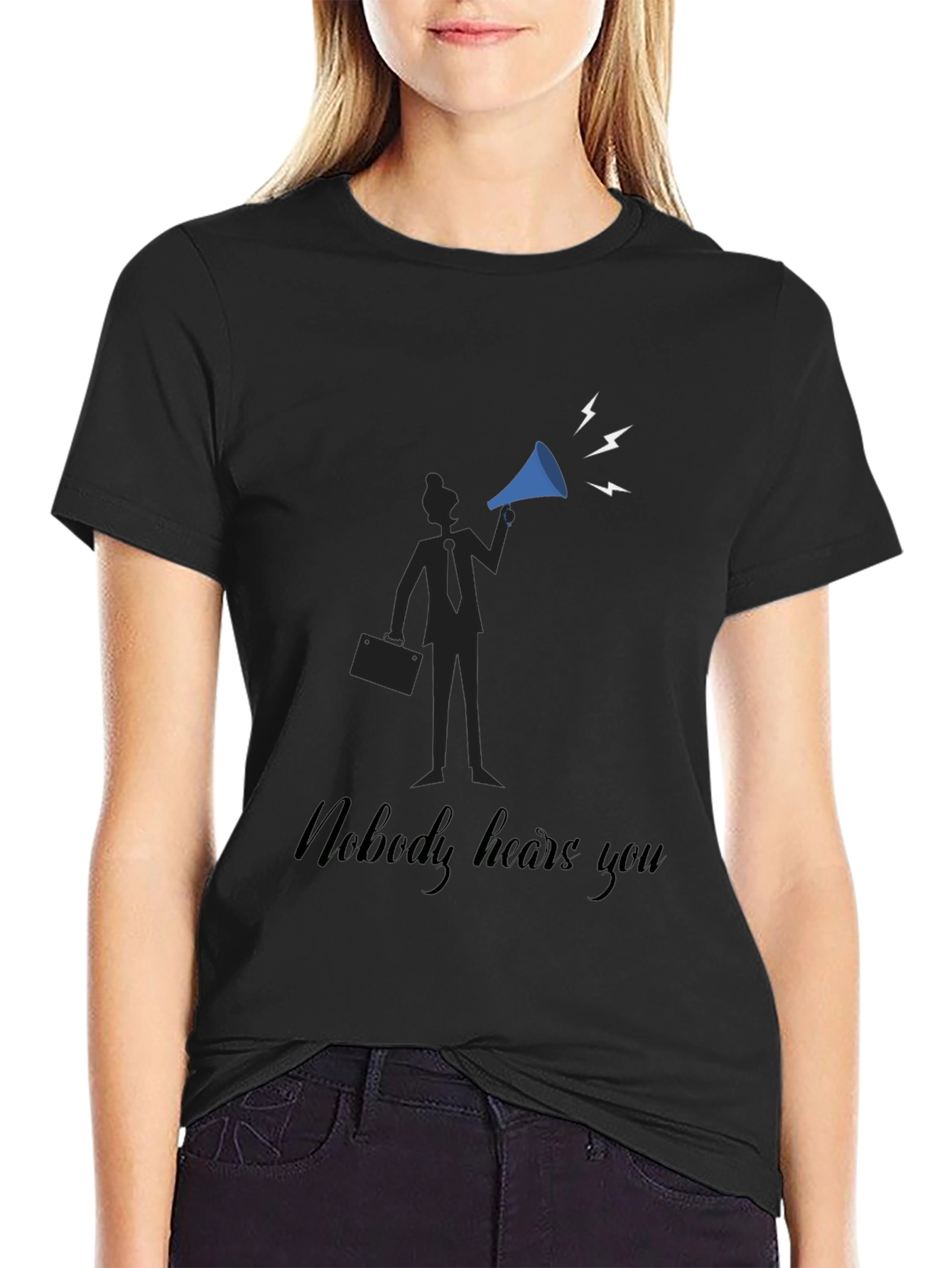 Nobody Hears You T-Shirt